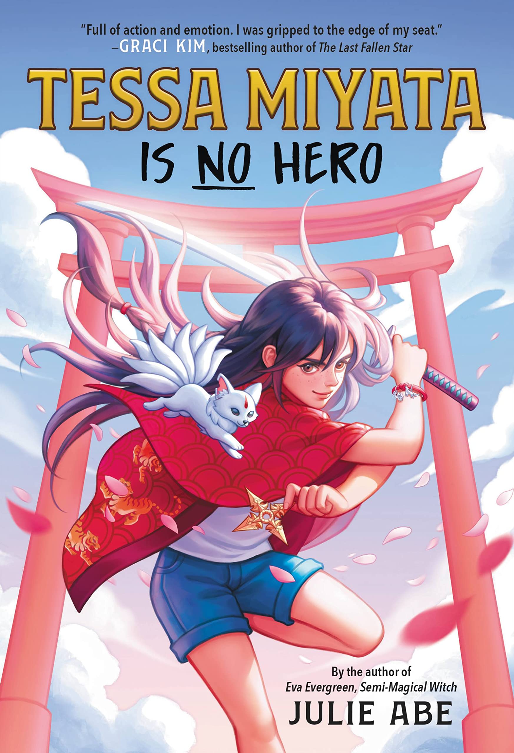 Tessa Miyata Is No Hero: Abe, Julie: 9780316448529: Books - Amazon.ca