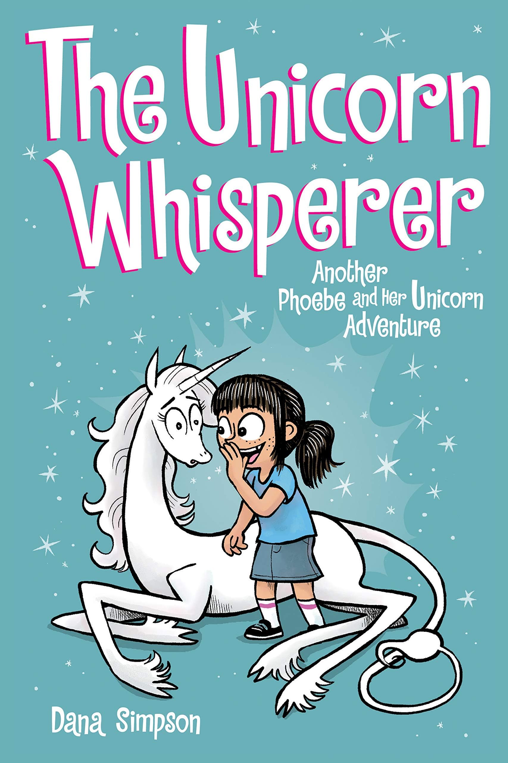 Simon & Schuster The Unicorn Whisperer: Another Phoebe and Her Unicorn Adventure