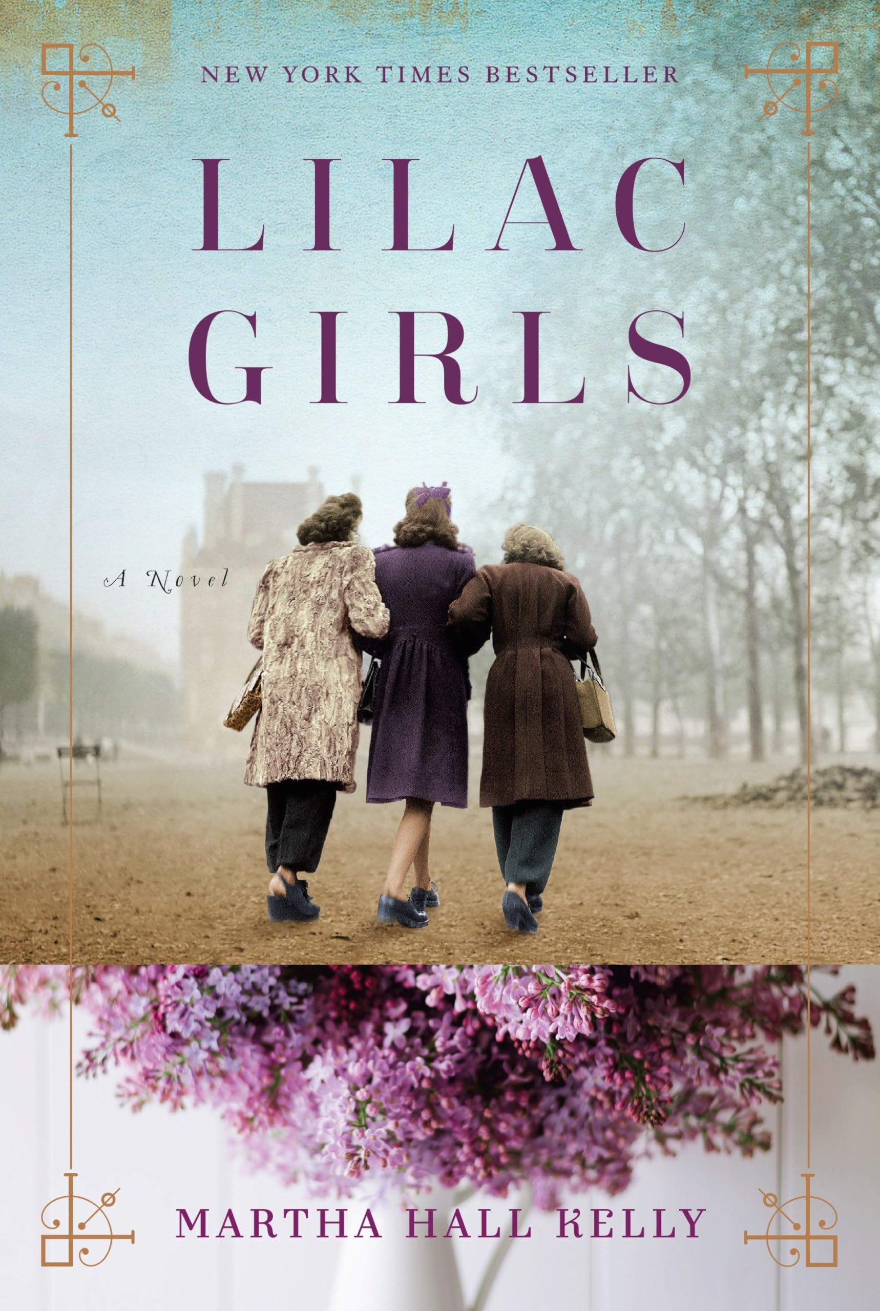 Buy Lilac Girls: A Novel (Woolsey-Ferriday) — BookShops.in