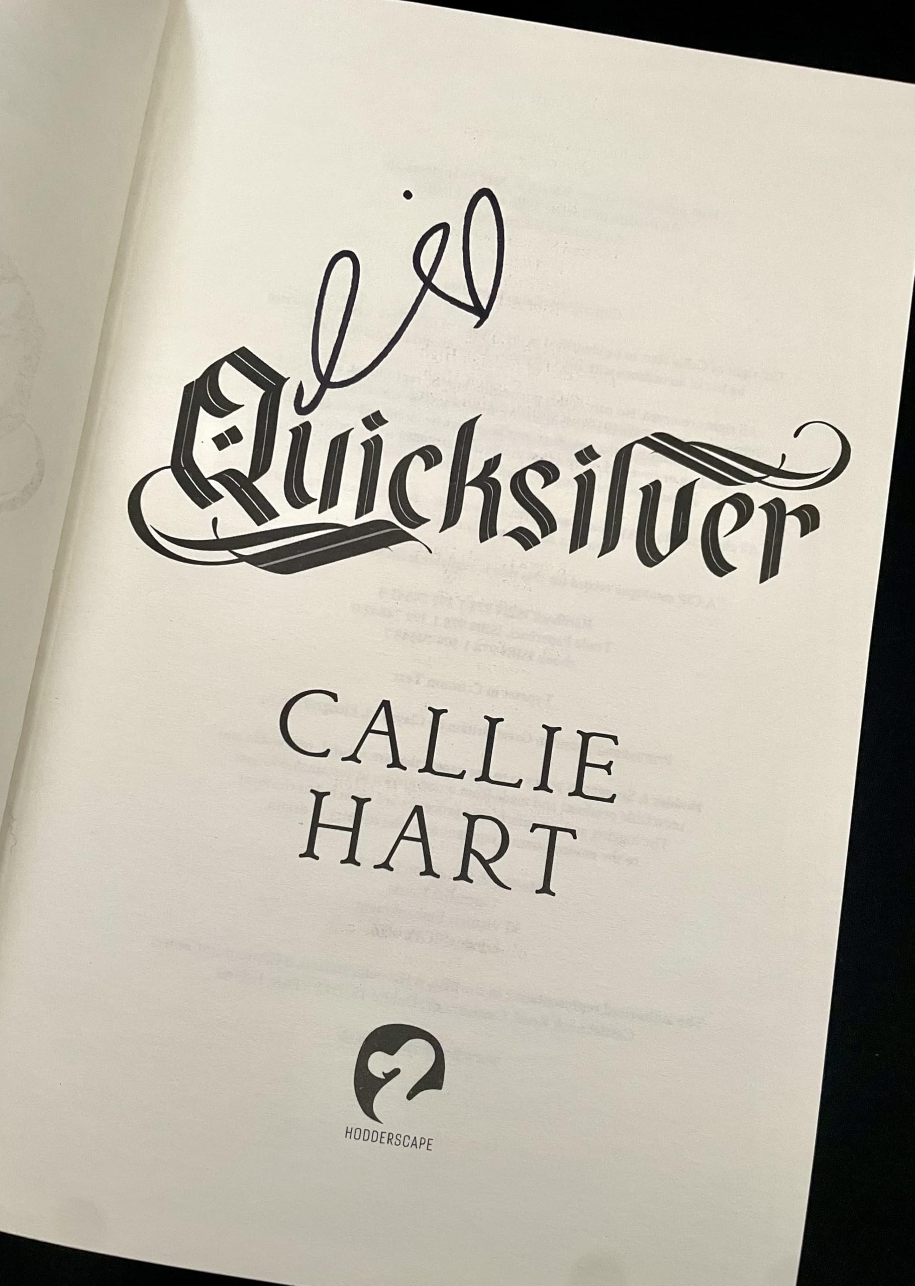 SIGNED Callie Hart Book Quicksilver First Edition Hardcover