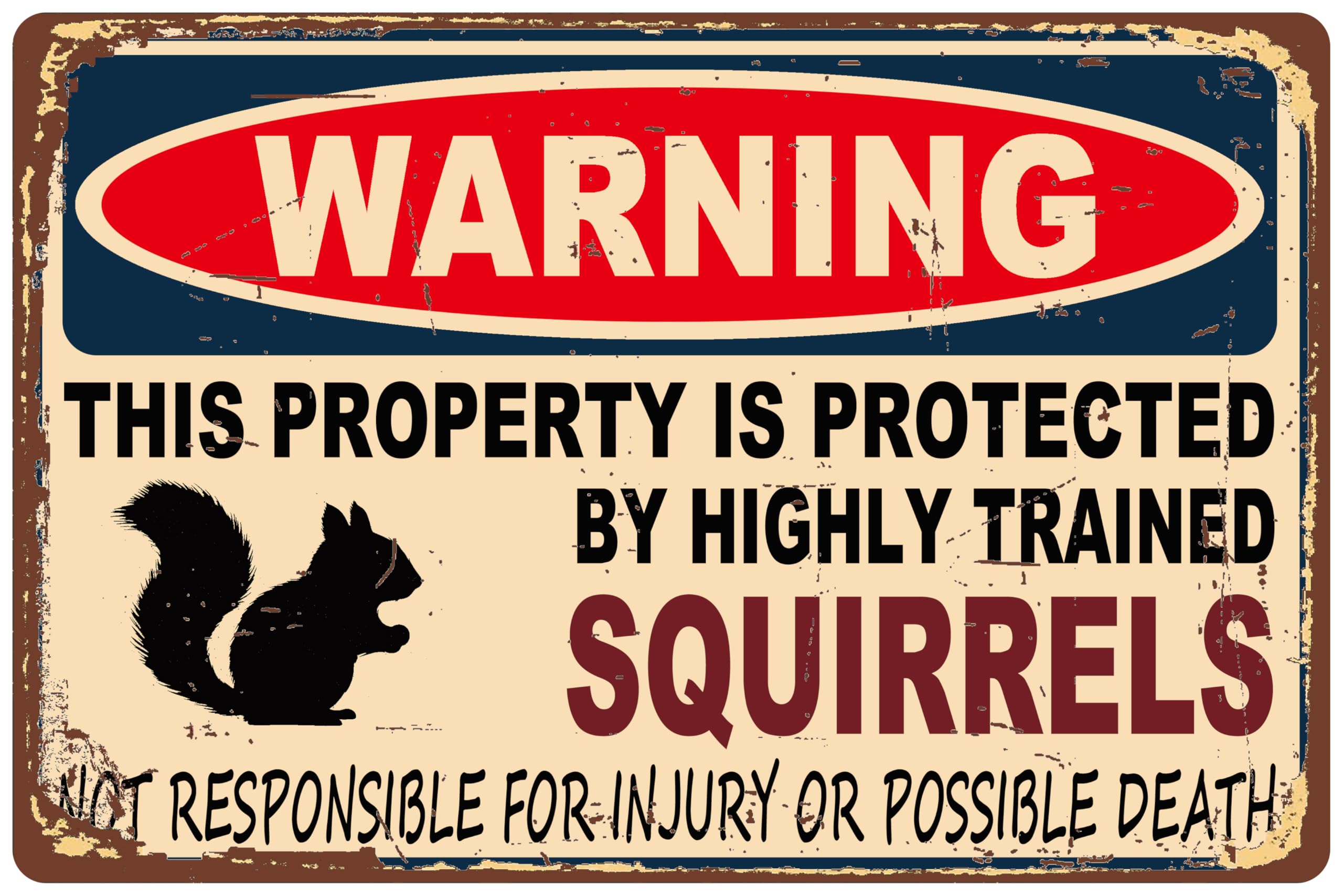 Yivxa Tin-650 Warning Tin Sign This Property Is Protected By Highly Trained Squirrel For Gardening Backyard Patio Outdoor Wall Decor 8X12 Inches