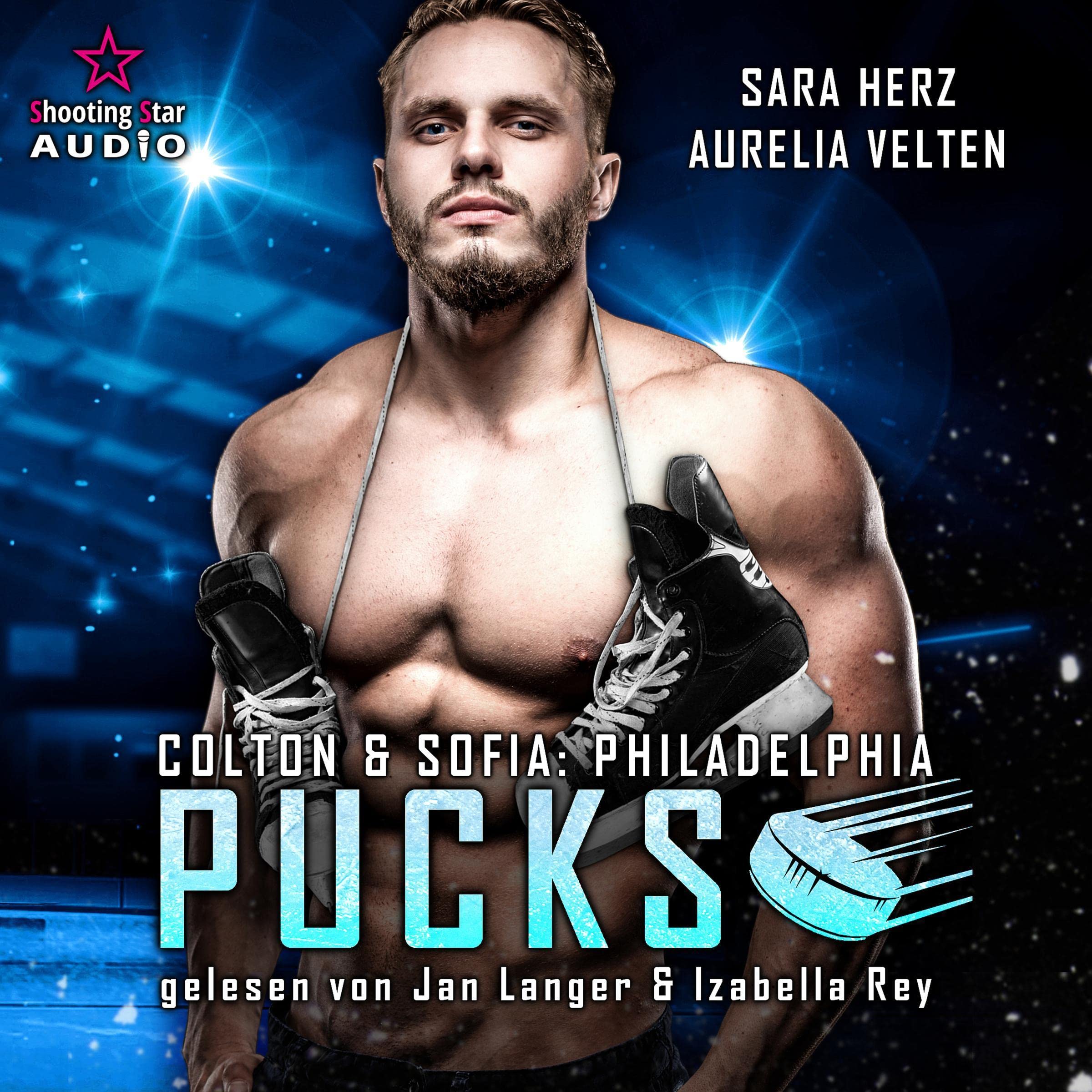 Philadelphia Pucks - Colton & Sofia (German Edition)
