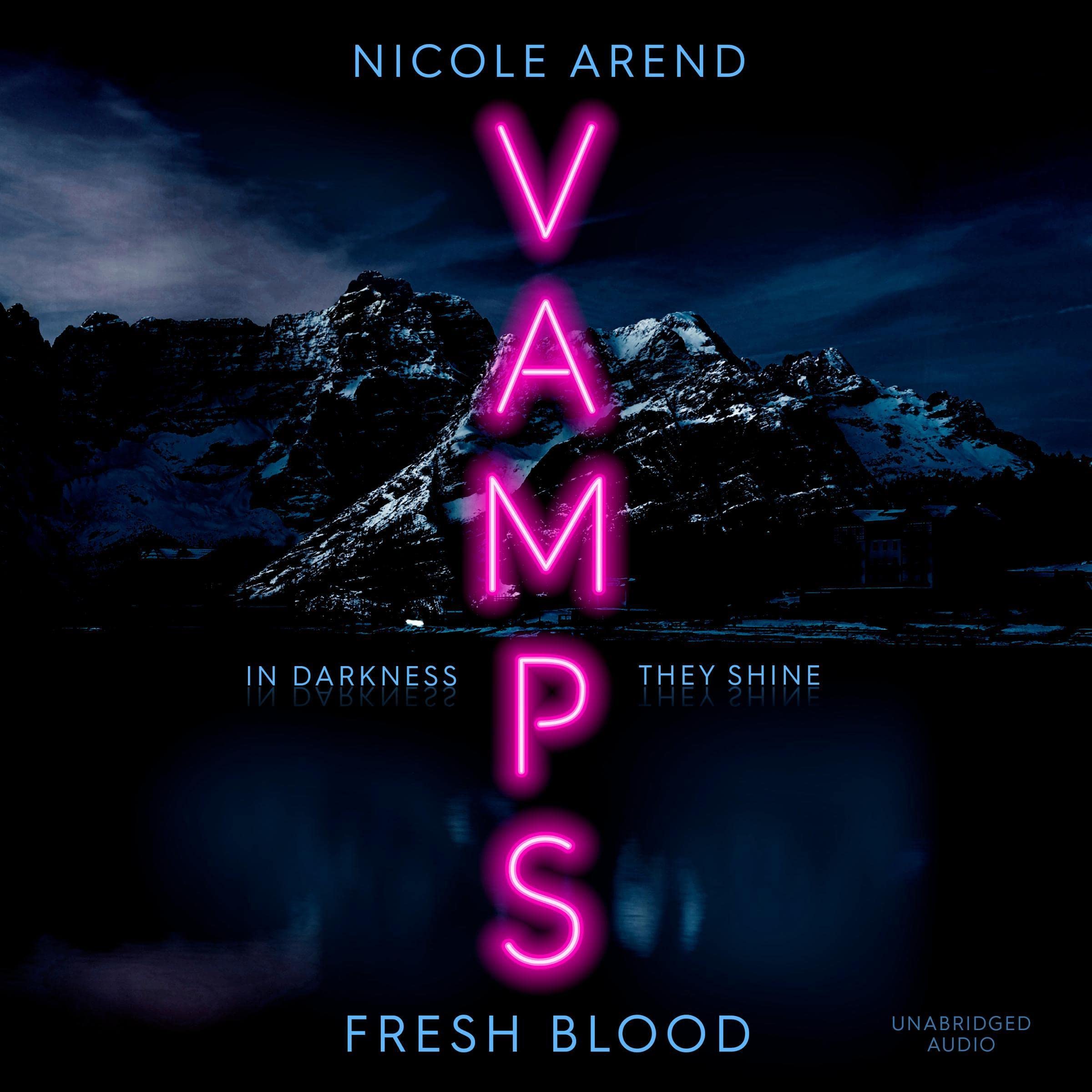 Vamps: Fresh Blood