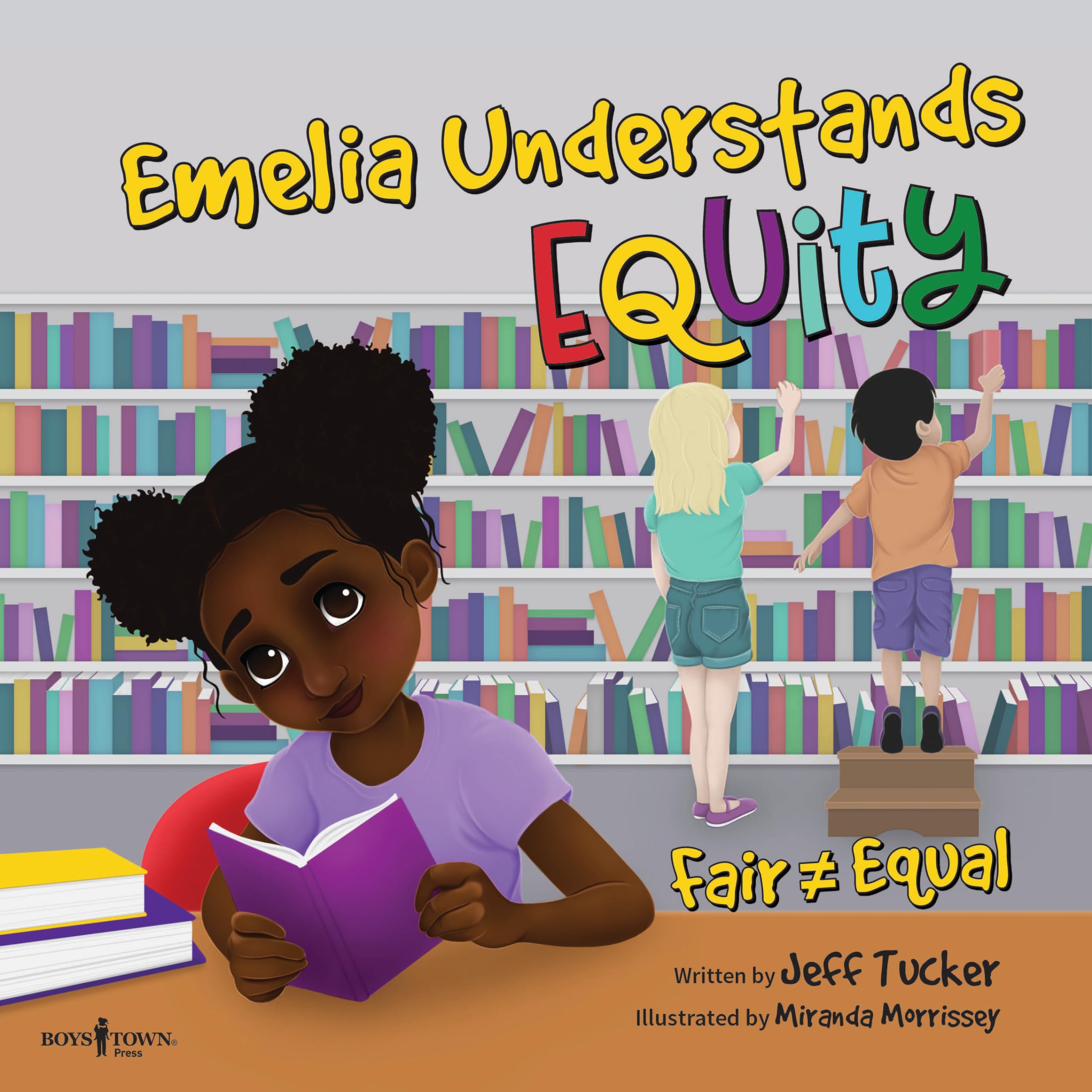 Emelia Understands Equity: Fair Doesn't Always Mean Equal (Chicoree Elementary Stories for Success)