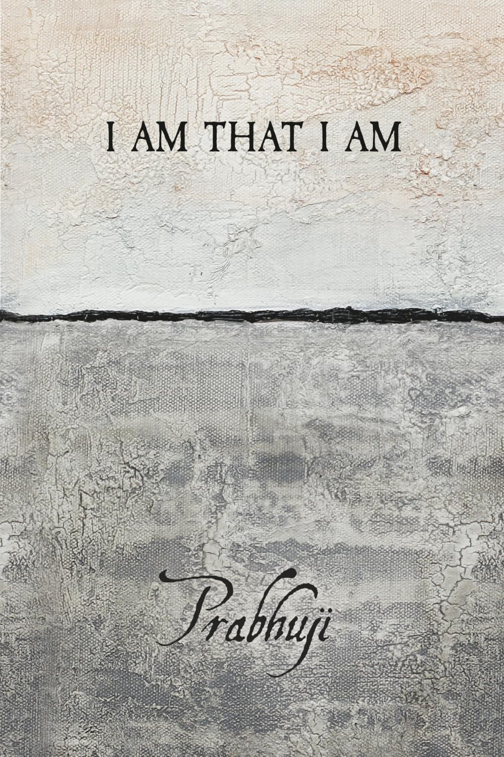 I am that I am