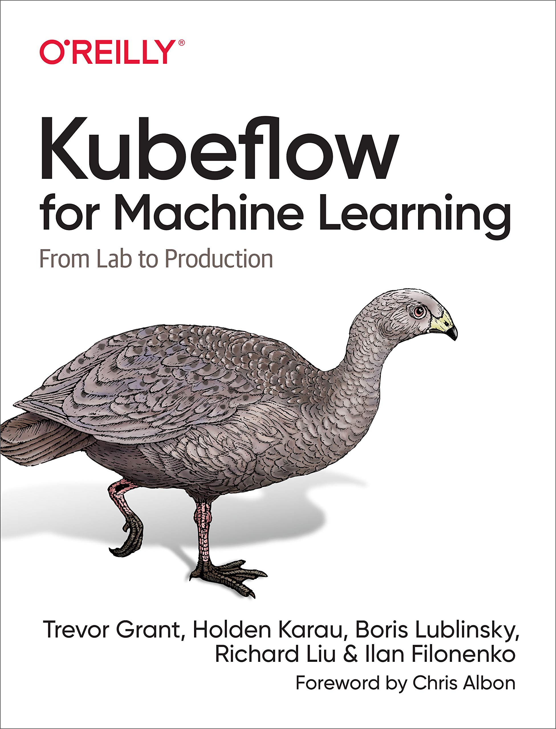 Kubeflow for Machine Learning by Trevor Grant PAPERBACK 9781492050124