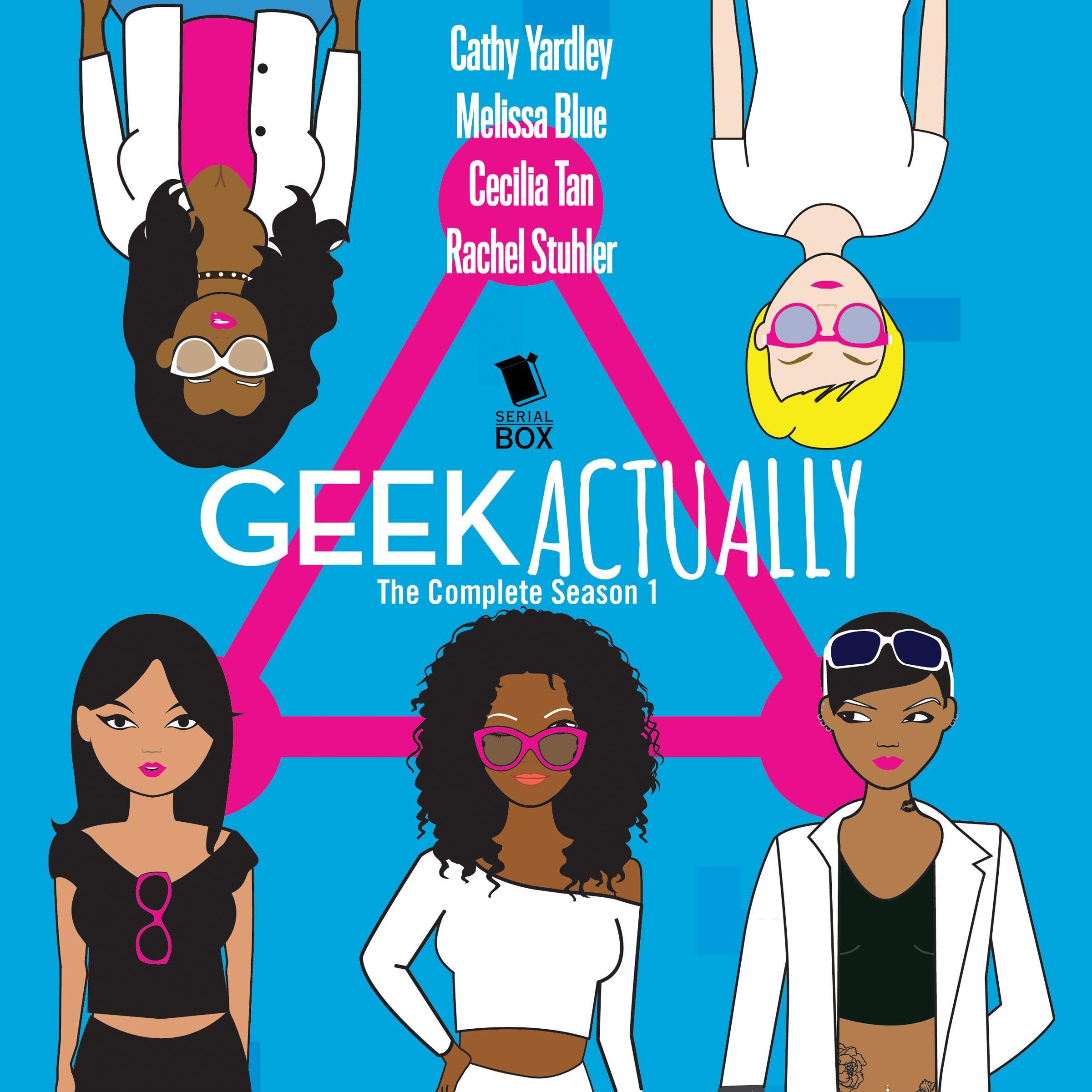 Geek Actually: The Complete Season 1