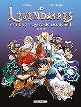 Download Les Légendaires - Les Chroniques de Darkhell 01. Ténébris PDF