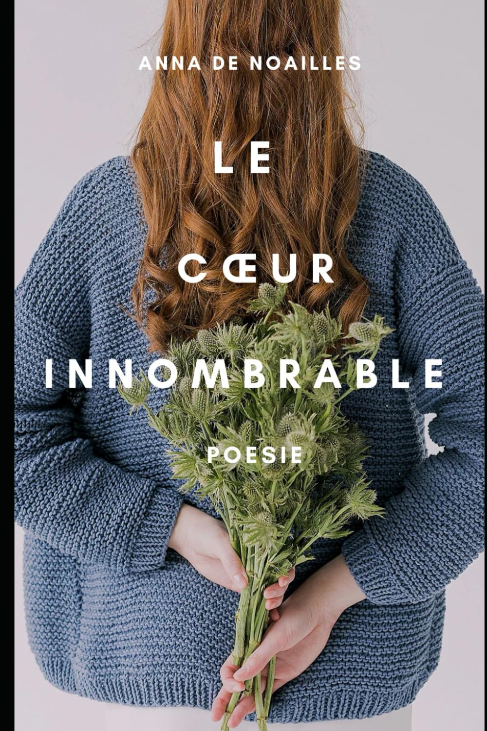 Le coeur innombrable: Poésie