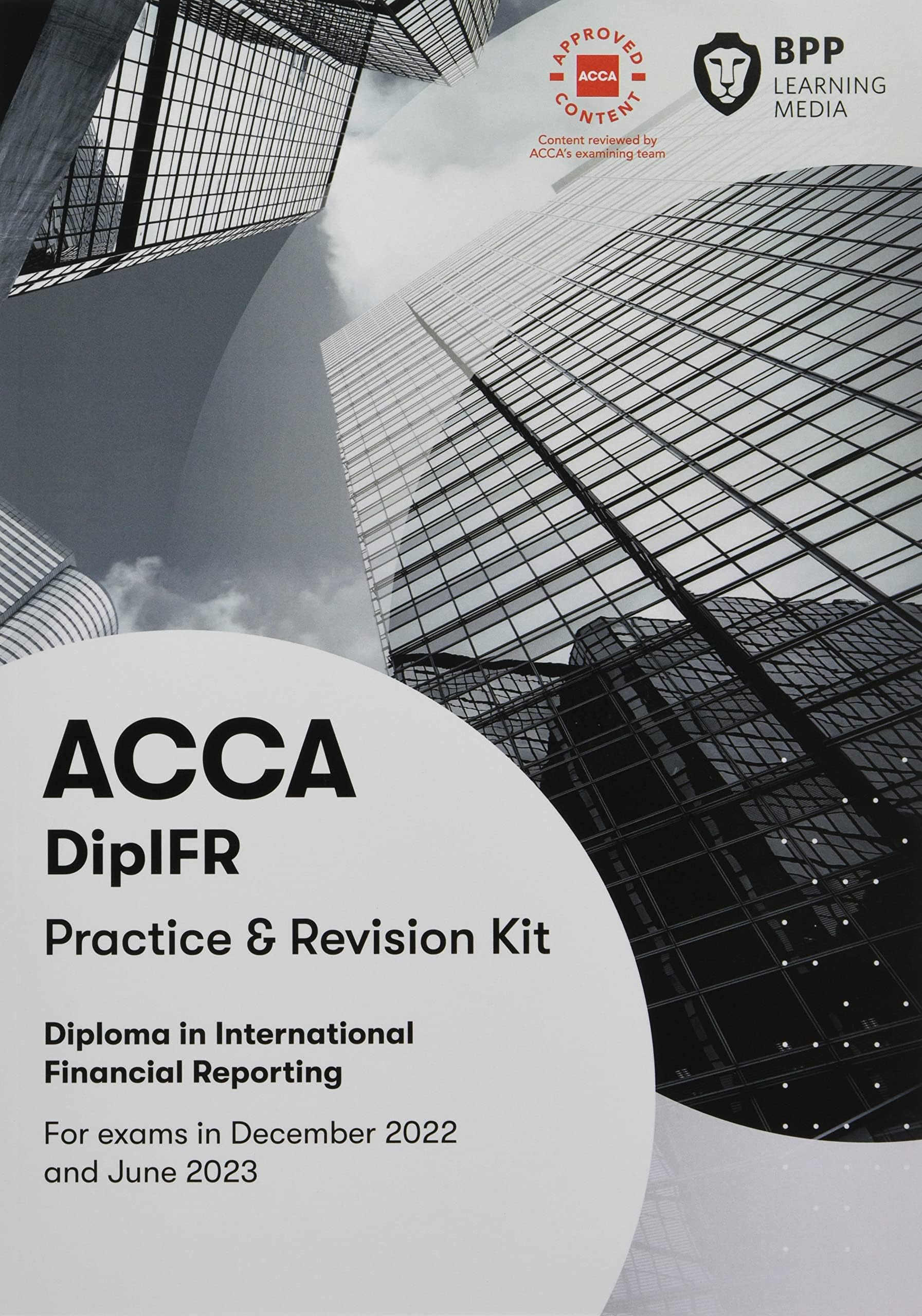 DipIFR Diploma in International Financial Reporting: Revision Kit Paperback – 1 May 2022