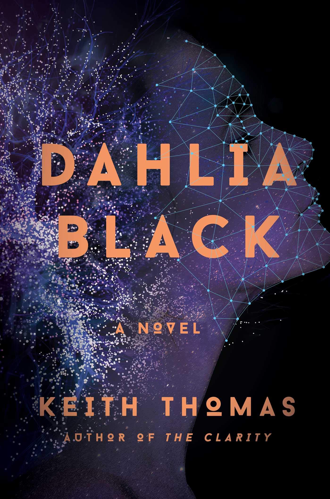 Atria Books Dahlia Black: A Novel