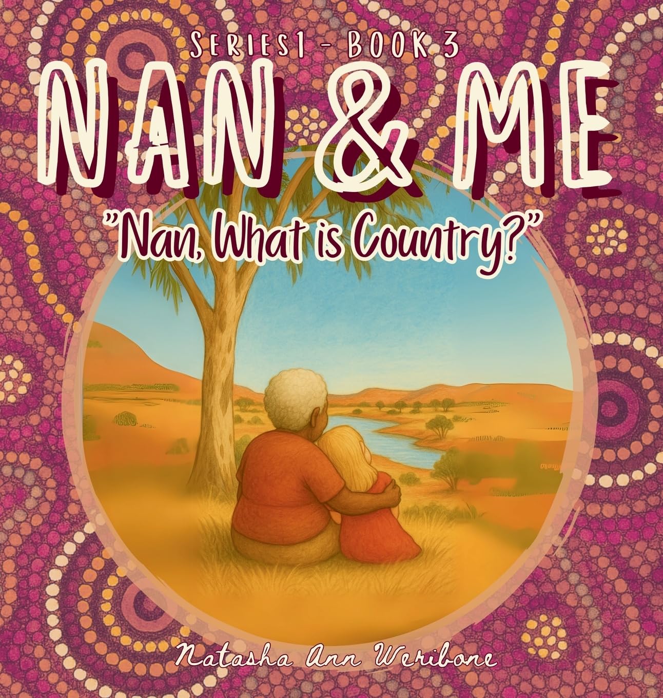 "Nan, What is Country?": 1 (Nan & Me)