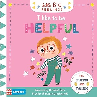 Little Big Feelings: I Like To Be Helpful