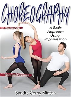 Choreography: A Basic Approach Using Improvisation