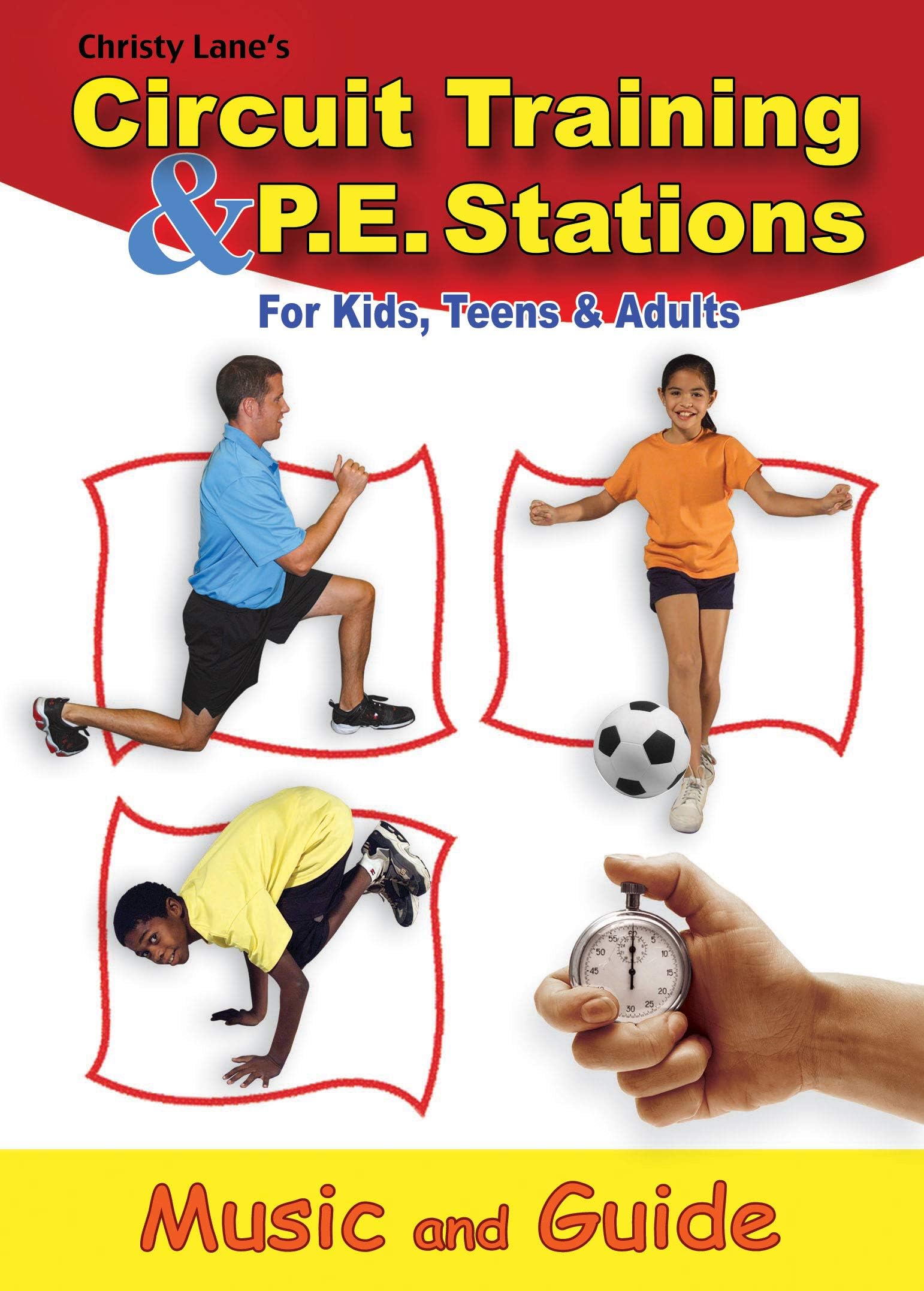 Christy Lane's Circuit Training & P.E. Stations Music and Guide