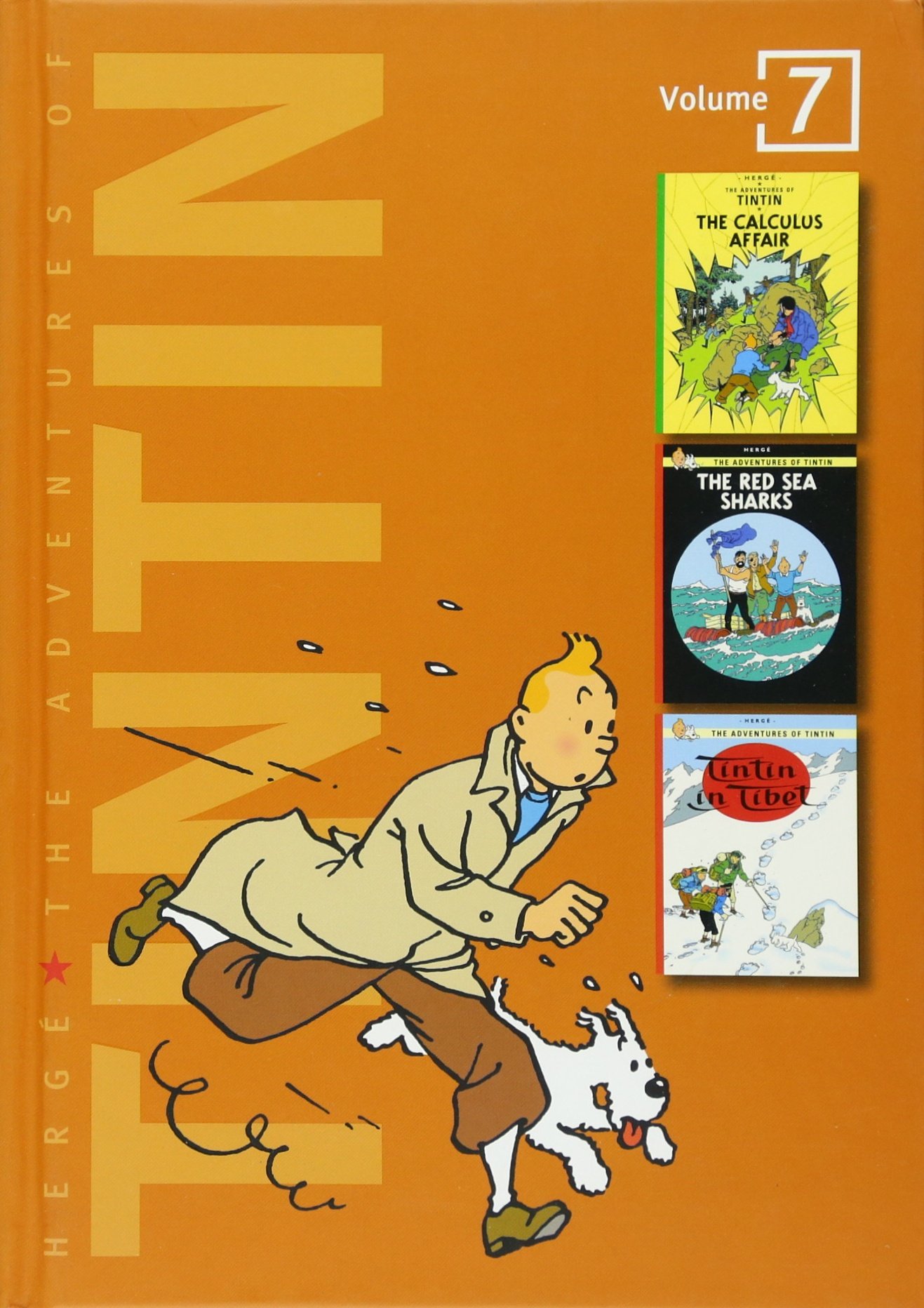 The Adventures of Tintin: Volume 7 (Compact Editions): The Calculus Affair / The Red Sea Sharks / Tintin in Tibet (The Adventures of Tintin - Compact Editions) Hardcover – 5 Feb. 2007