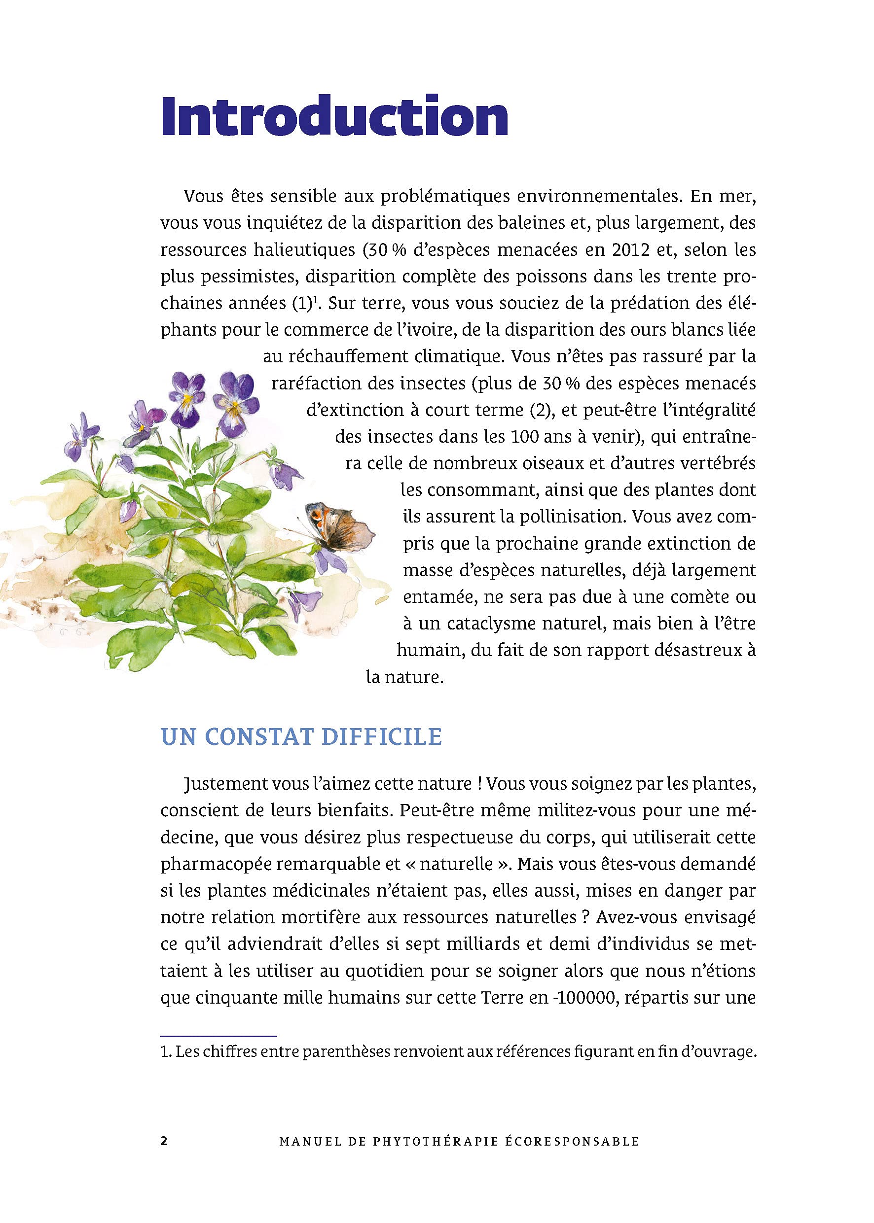 Manuel de phytothérapie écoresponsable: Se soigner sans piller la planète