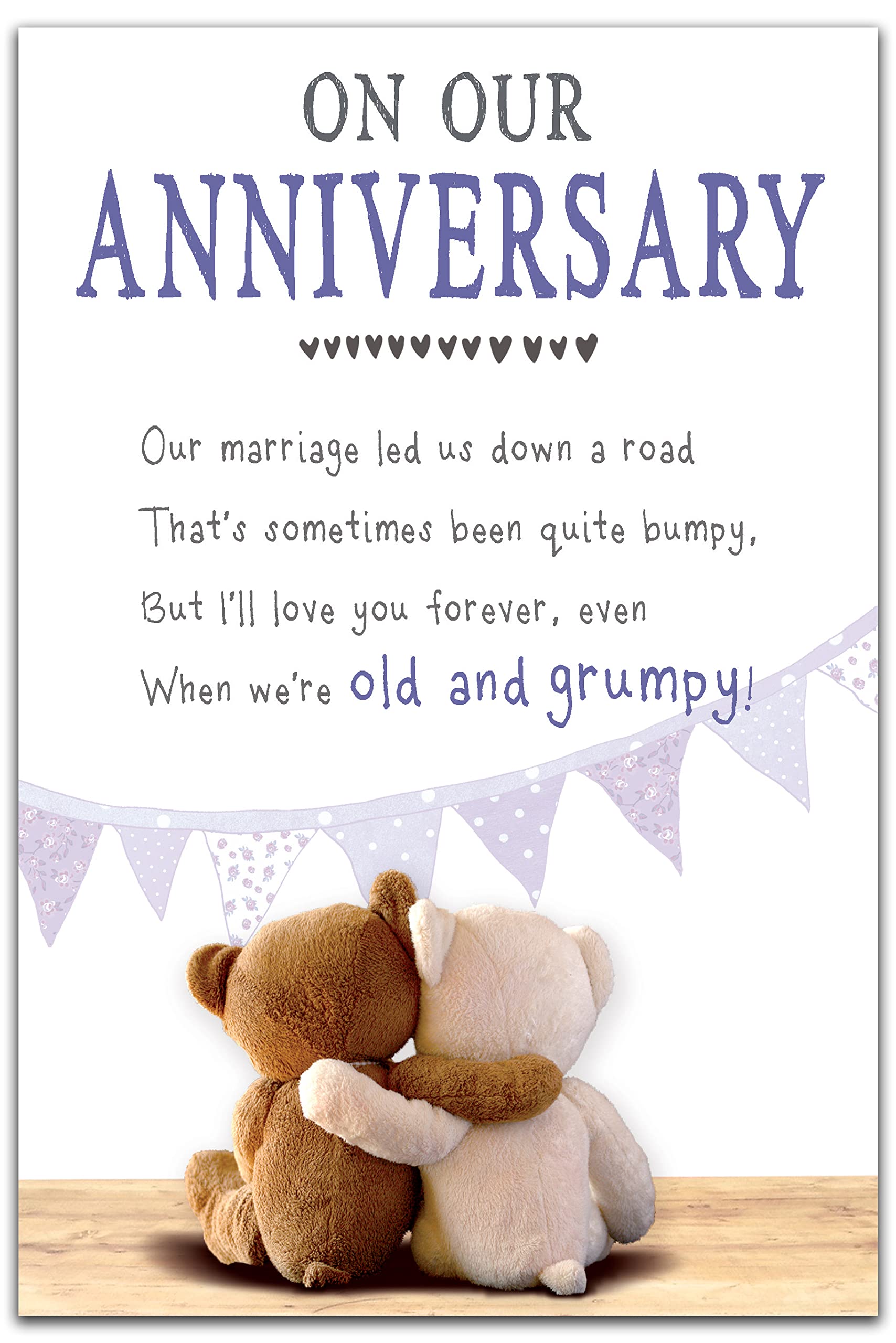 Snuggly Bumpkins Grumpy Greetings Card On Our Anniversary - Our Marriage Led us Down a Road…, Anniversary Card for Wife or Husband, White/Multicoloured