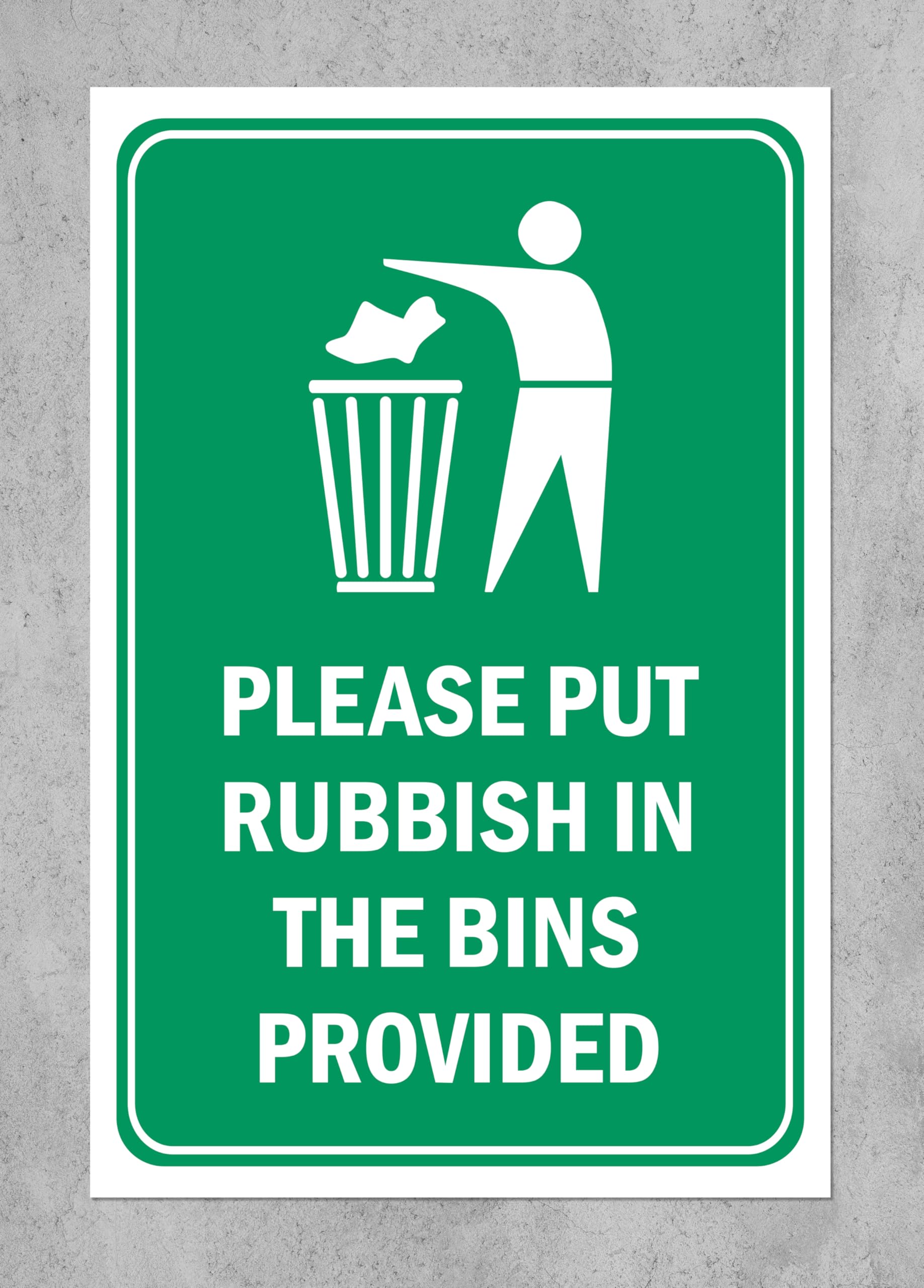 Please put rubbish in the bins provided - Self adhesive sticker (400mm x 300mm)