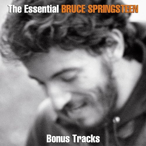 The Essential Bruce Springsteen (Bonus Tracks) de Bruce Springsteen en