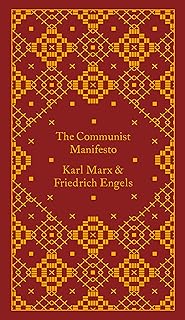 The Communist Manifesto (A Penguin Classics Hardcover)