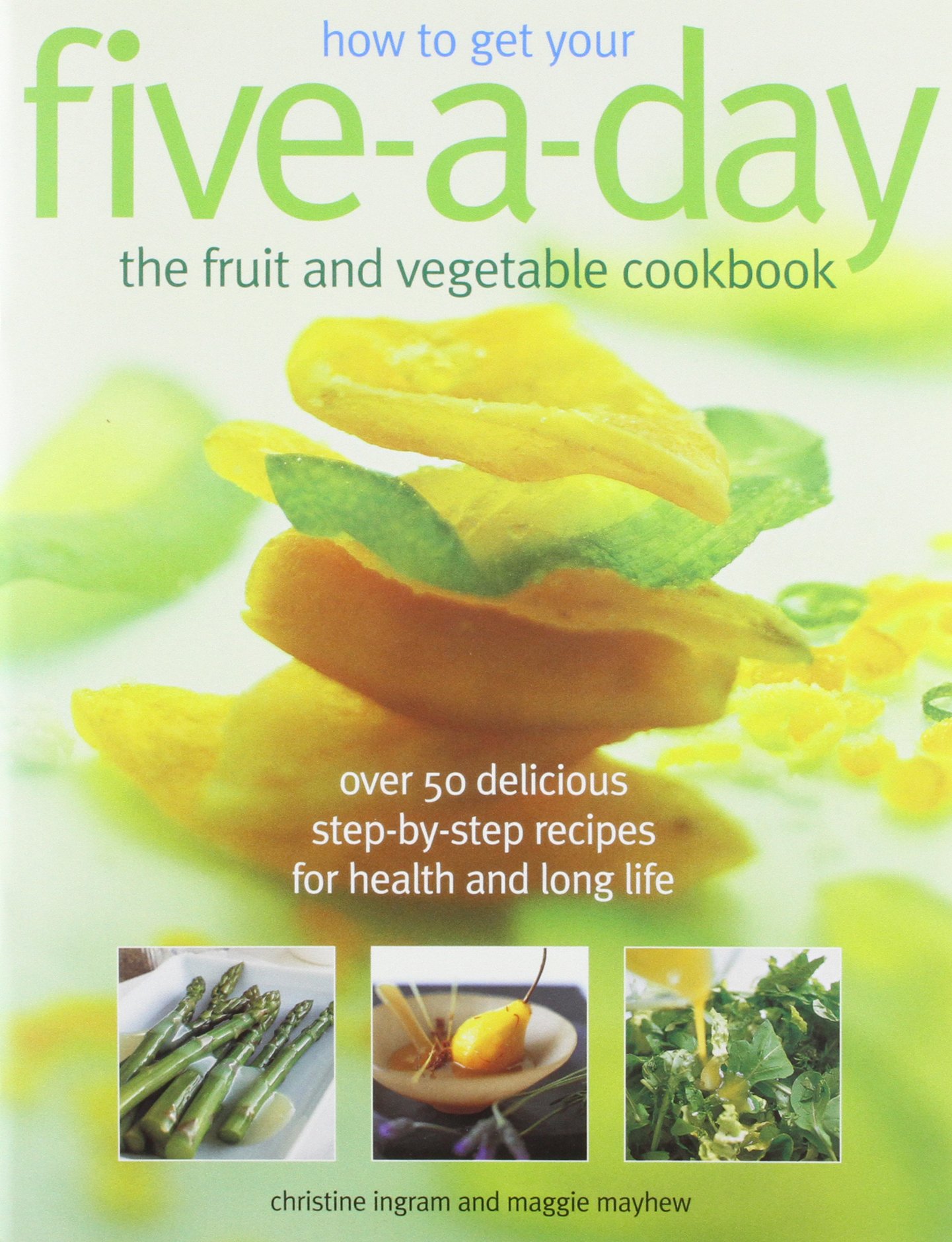 How to Get Your Five-a-Day - książka kucharska z owocami i warzywami