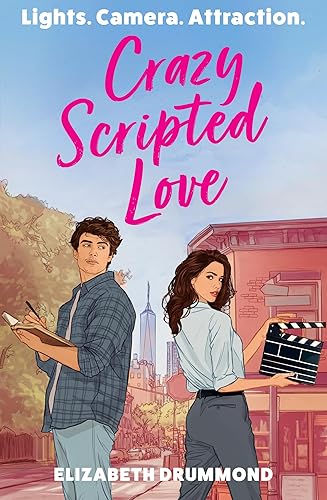 Crazy Scripted Love: Pre-order this hilarious,enemies-to-lovers romcom, NEW for summer