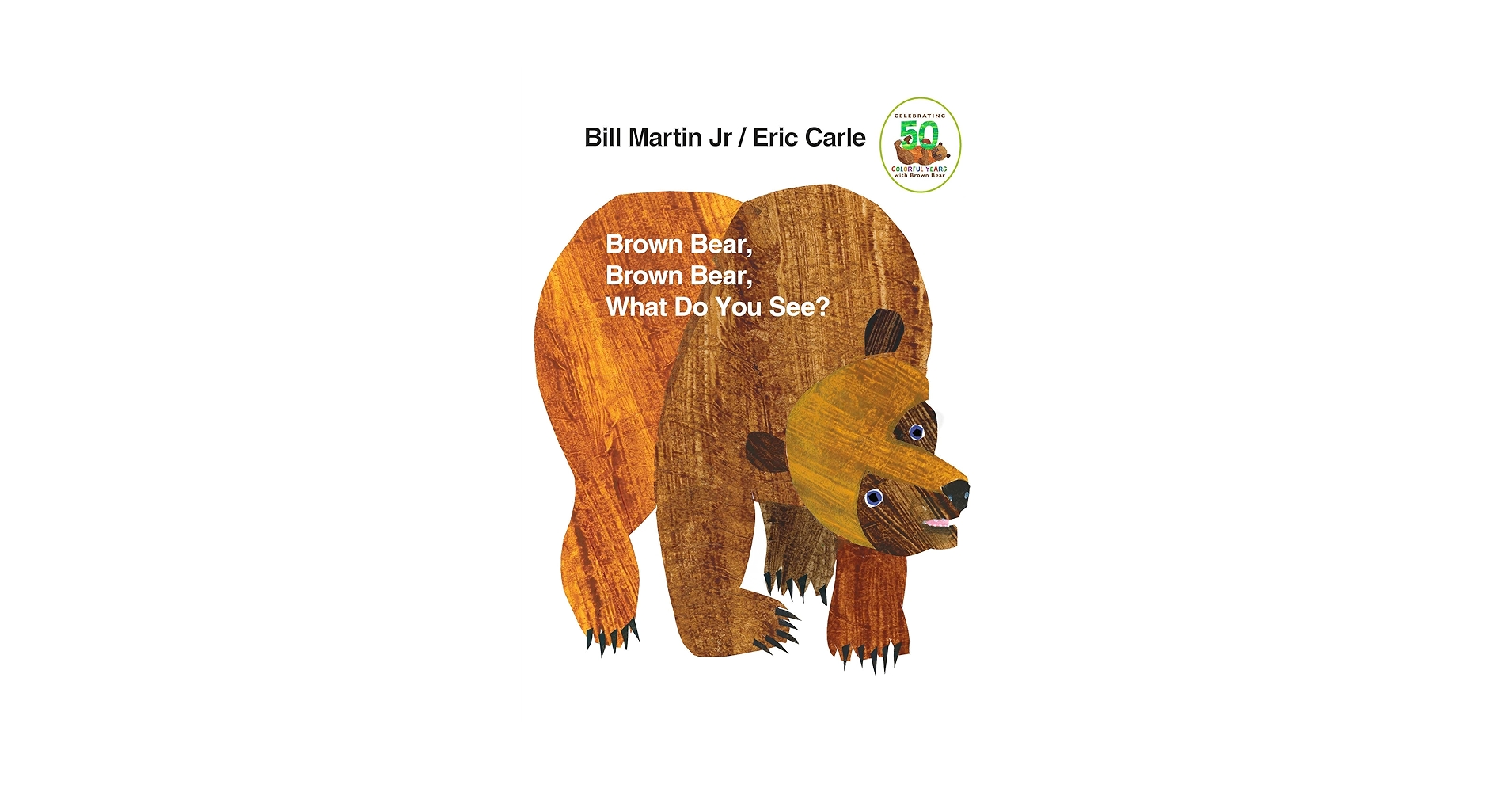 Amazon.com: Brown Bear, Brown Bear, What Do You See