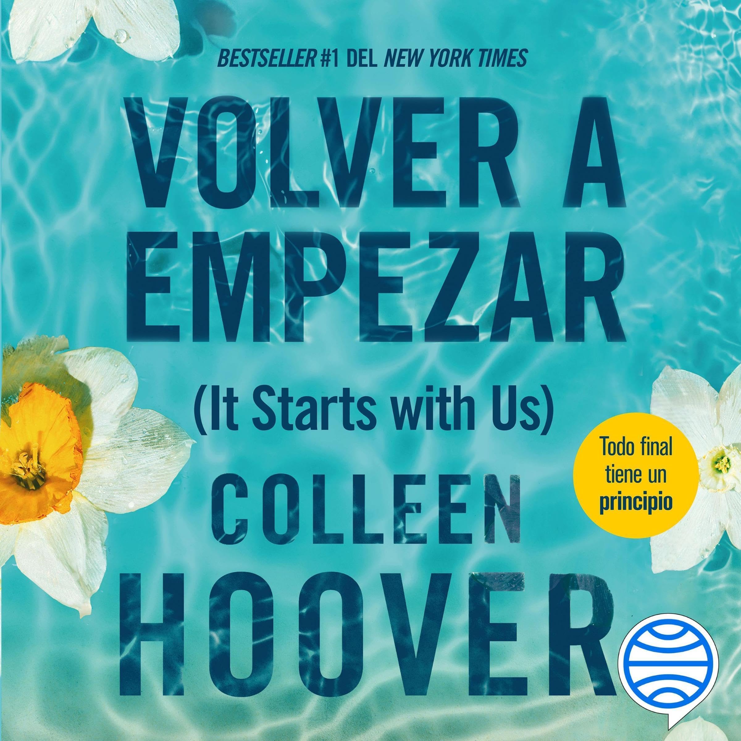 Cover art for Volver a empezar (It Starts with Us) Spanish Edition
