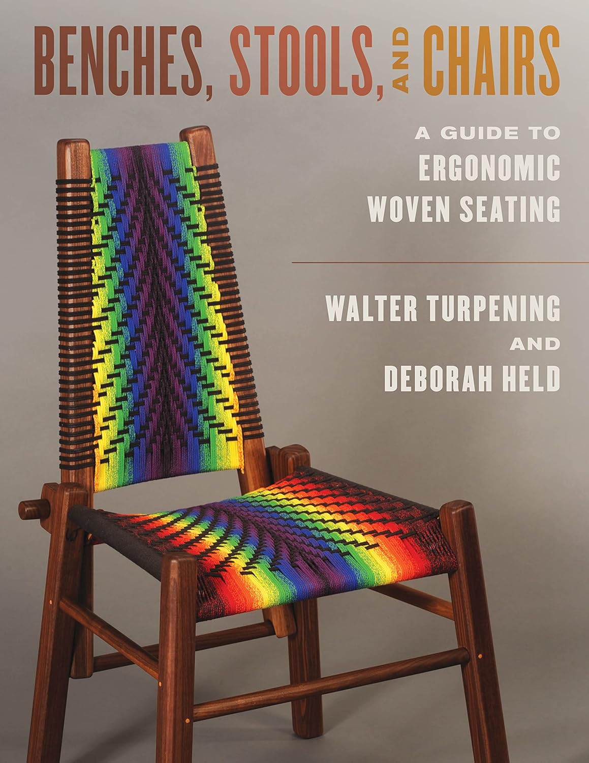 Benches, Stools, and Chairs: A Guide to Ergonomic Woven Seating      Paperback – November 15, 2022