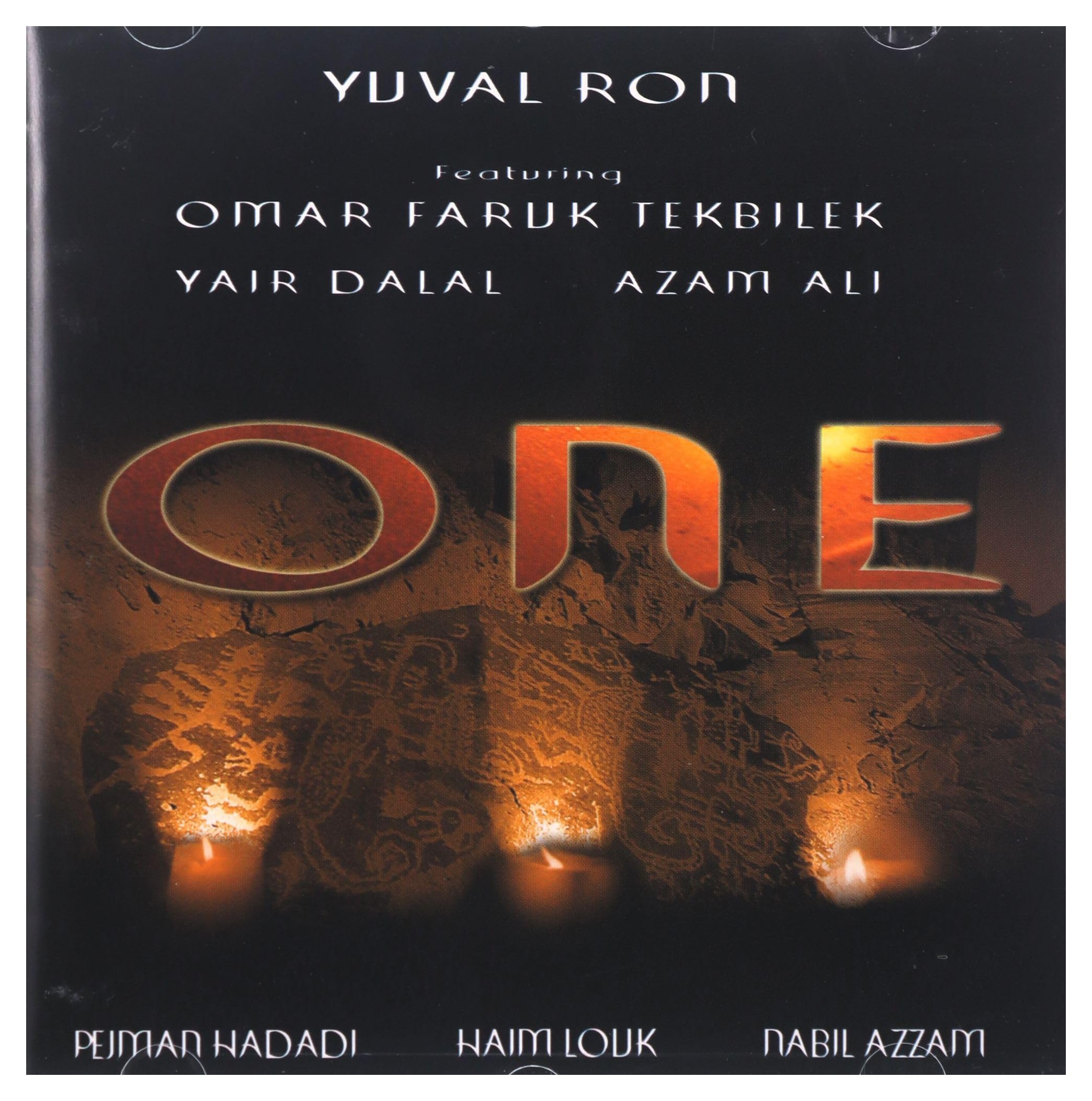 One [Audio CD] Yuval Ron; Yair Dalal; Chris Bleth; Roberto Cani; Nabil Azzam; Traditional and Omar Faruk Tekbilek