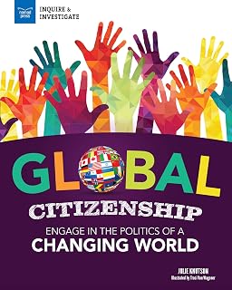 Global Citizenship Book for Teens: Human Rights, UN Goals & Social Justice | Inquire & Investigate Ages 12-15