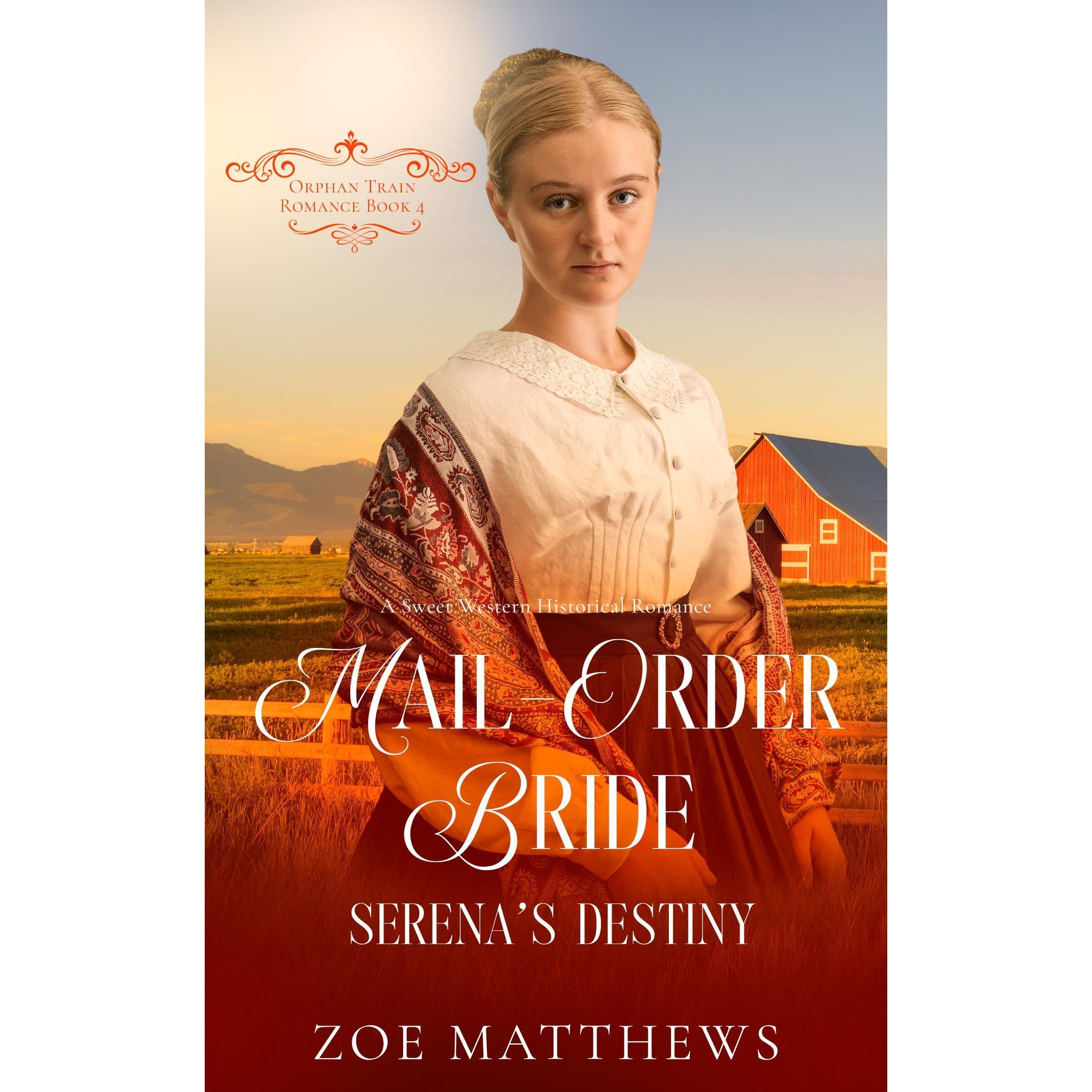 Mail-Order Brides: Serena's Destiny