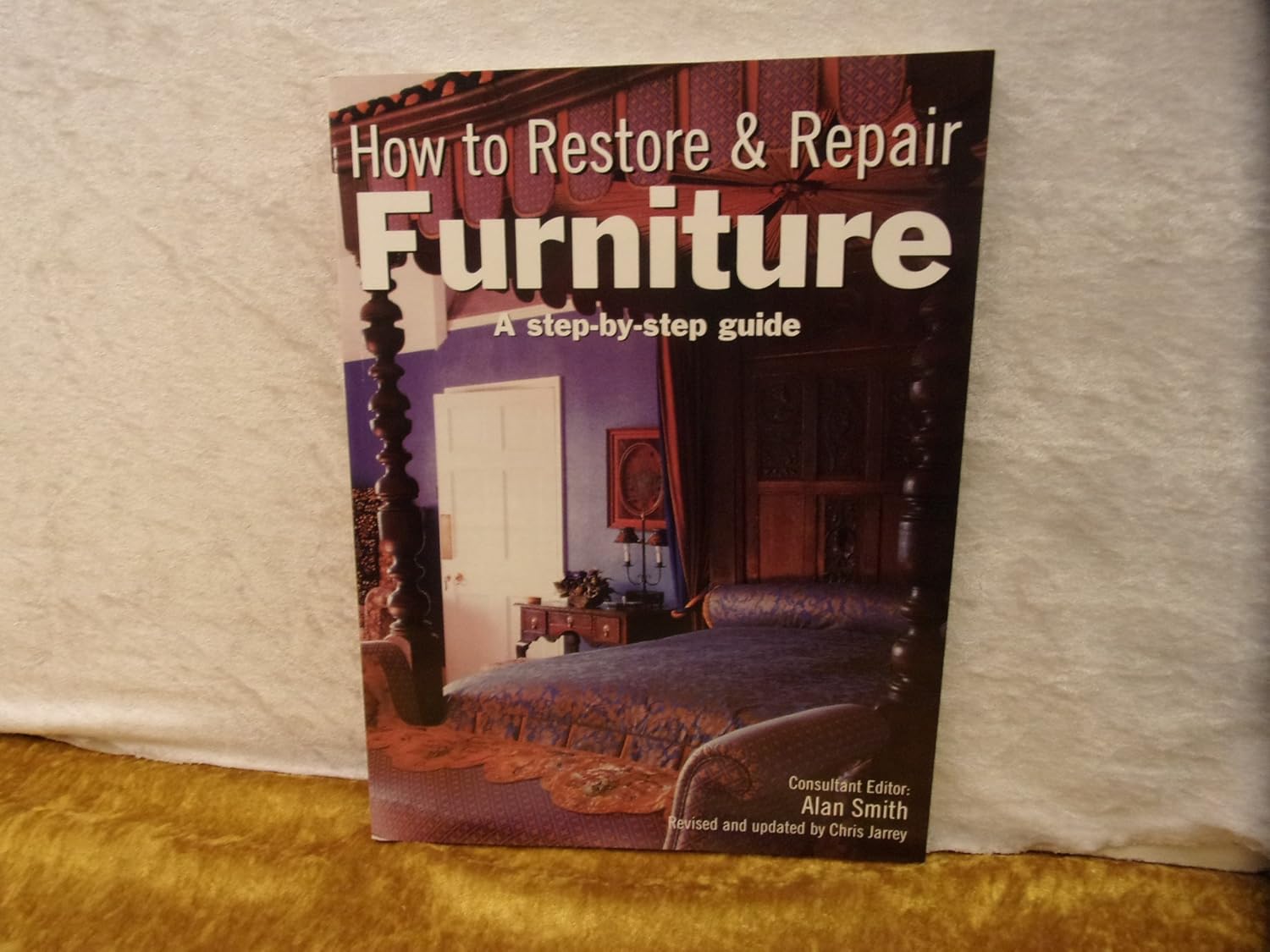 How to Restore Furniture Unknown 9781845091101 Books