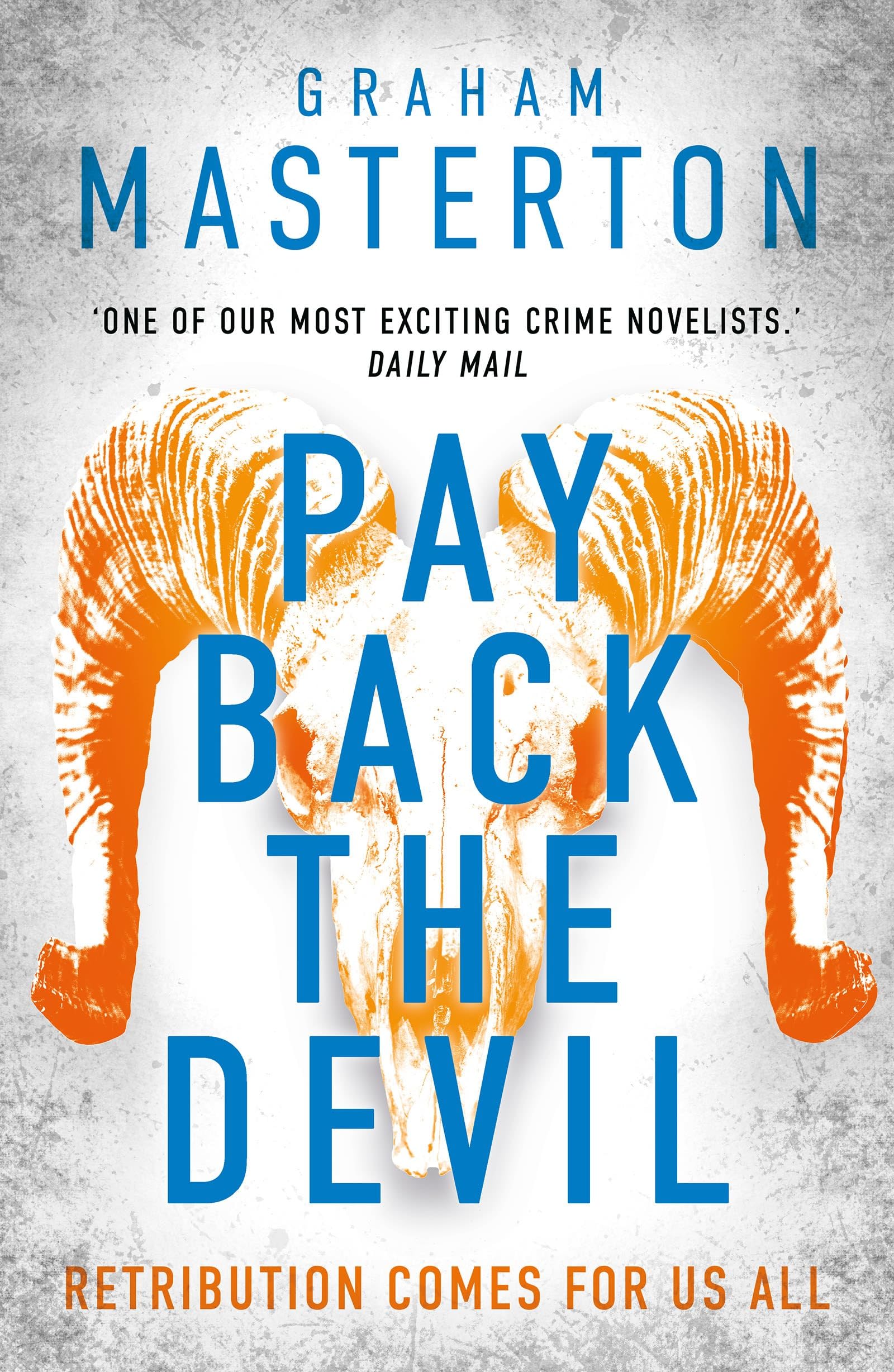 Pay Back The Devil: the brand new gripping and gritty thriller in an unmissable must-read dark detective series: 12 (Katie Maguire)