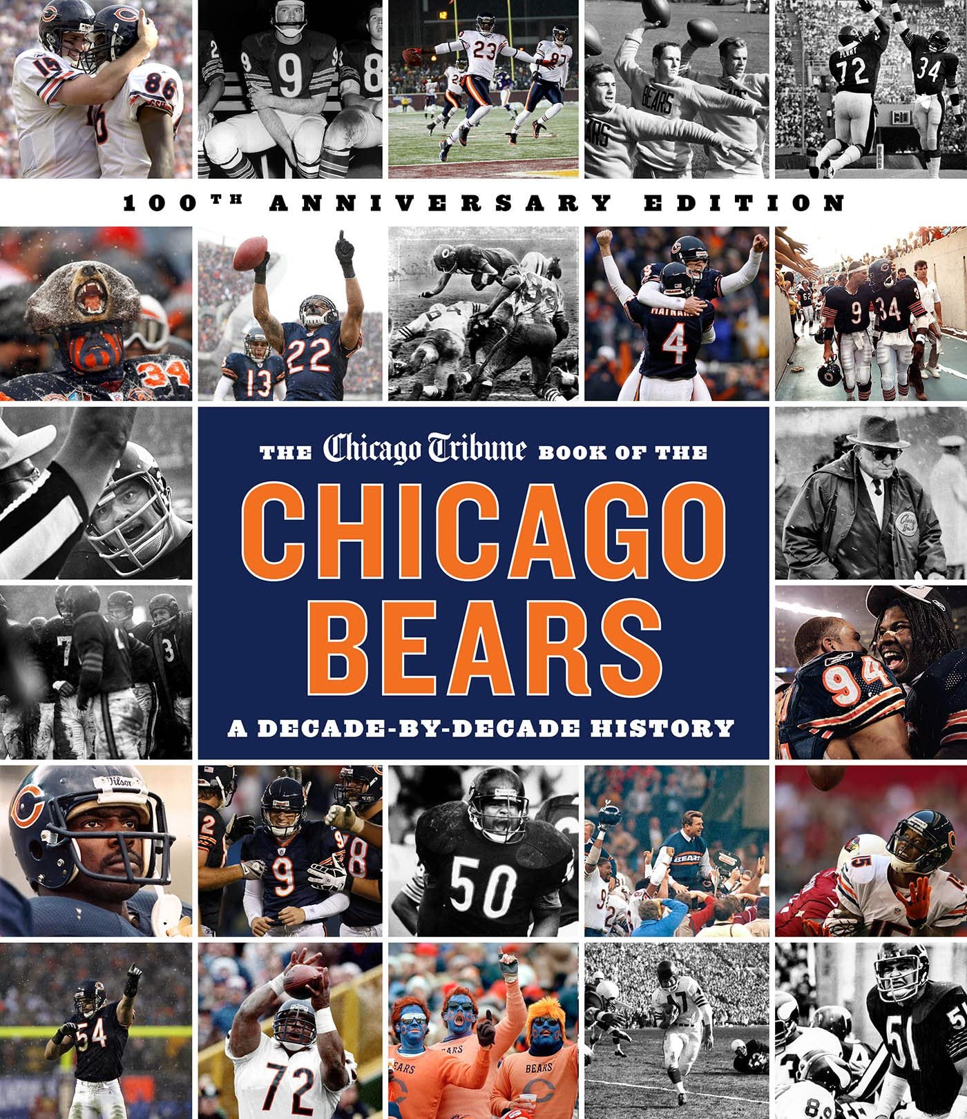 The Chicago Tribune Book of the Chicago Bears, 2nd ed. by  Ch... - 9781572842939