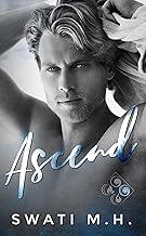 Ascend: A Marriage of Convenience, Single Mom, Friends to Lovers Romance (Elements of Rapture Book 2)