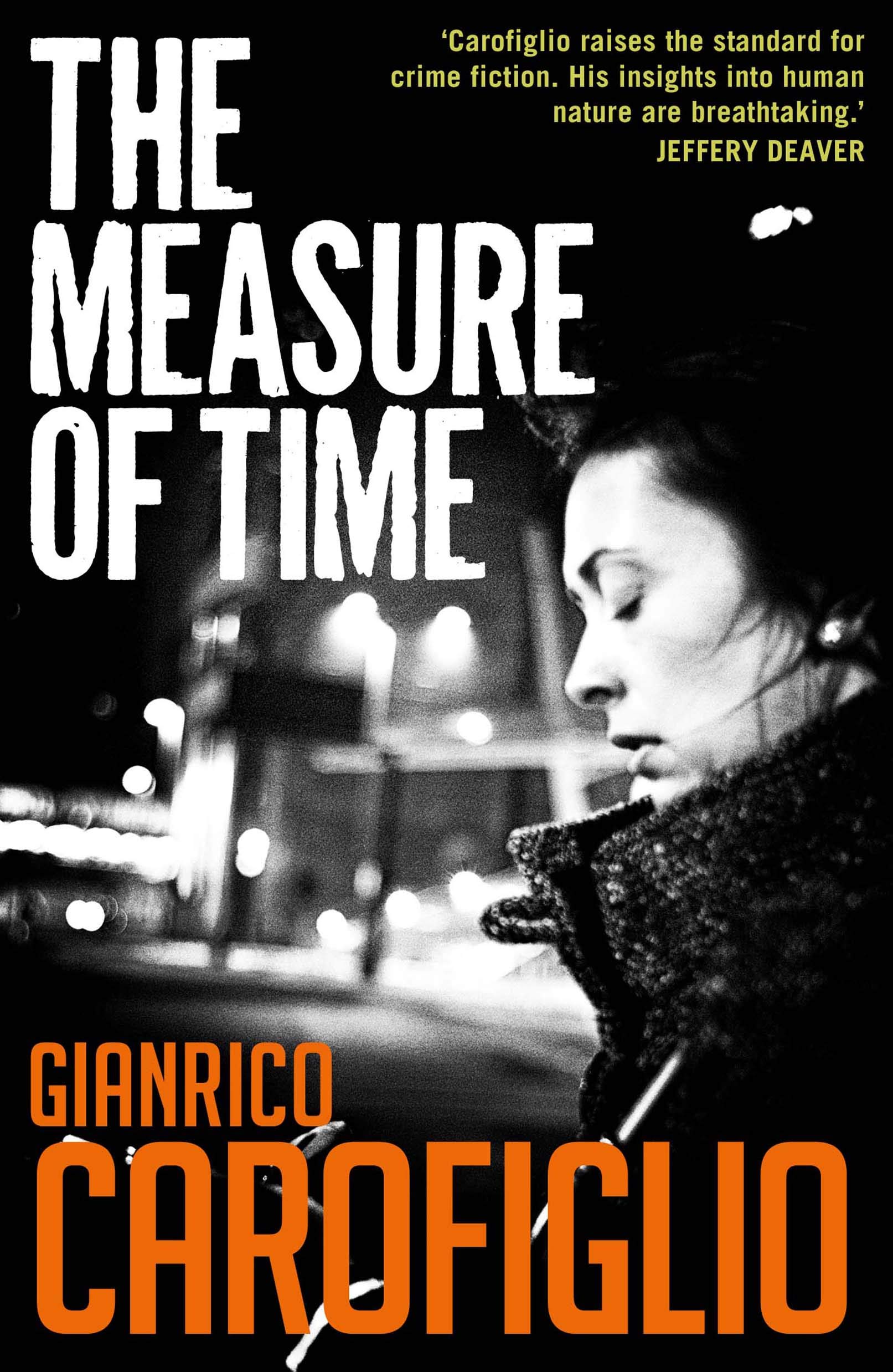 The The Measure of Time by Gianrico Carofiglio - 9781913394486