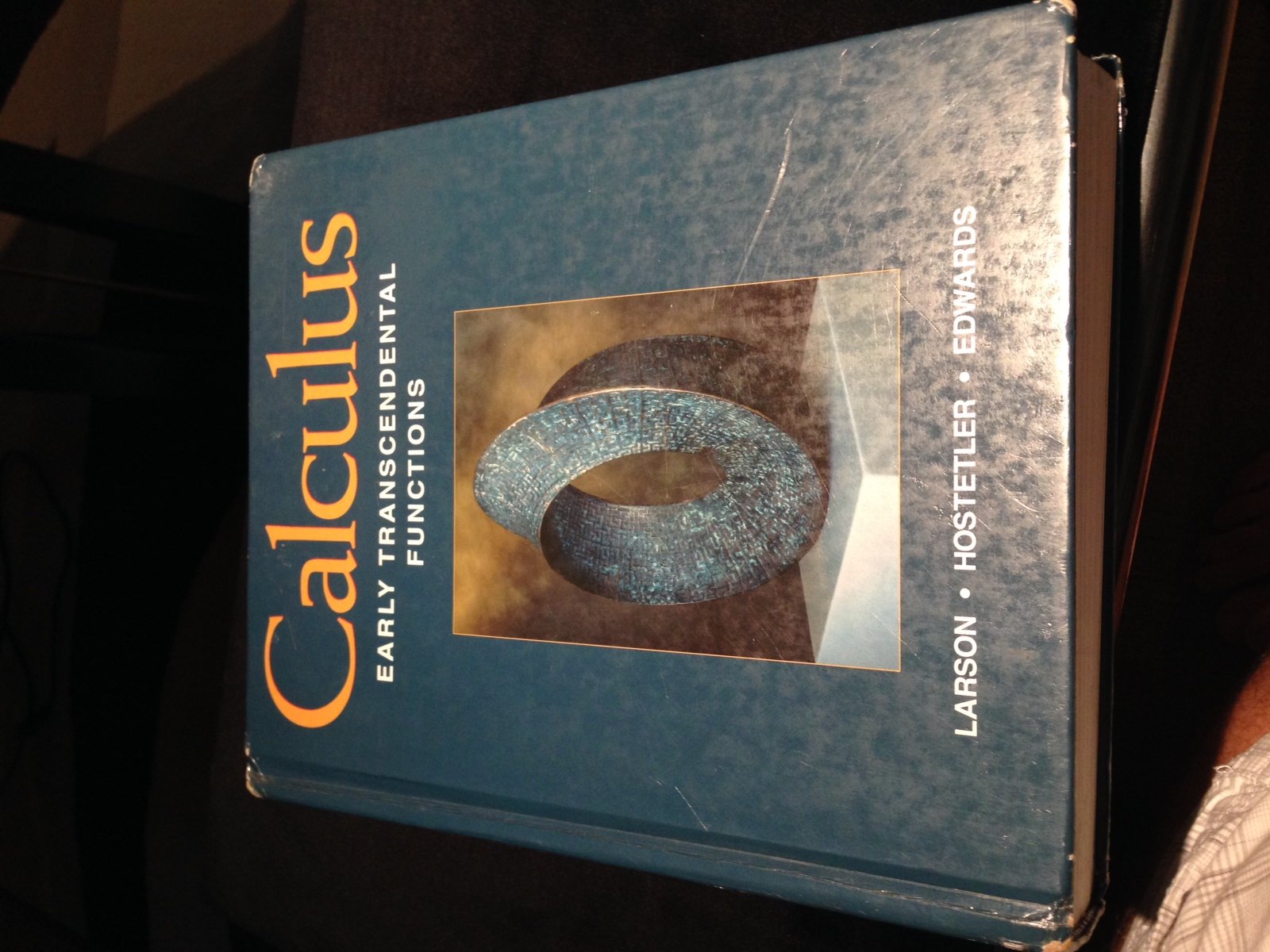 Calculus: Early Transcendental Functions Larson, Ron; Edwards, Bruce H.; Hostetler, Robert P. and Heyd, David E.