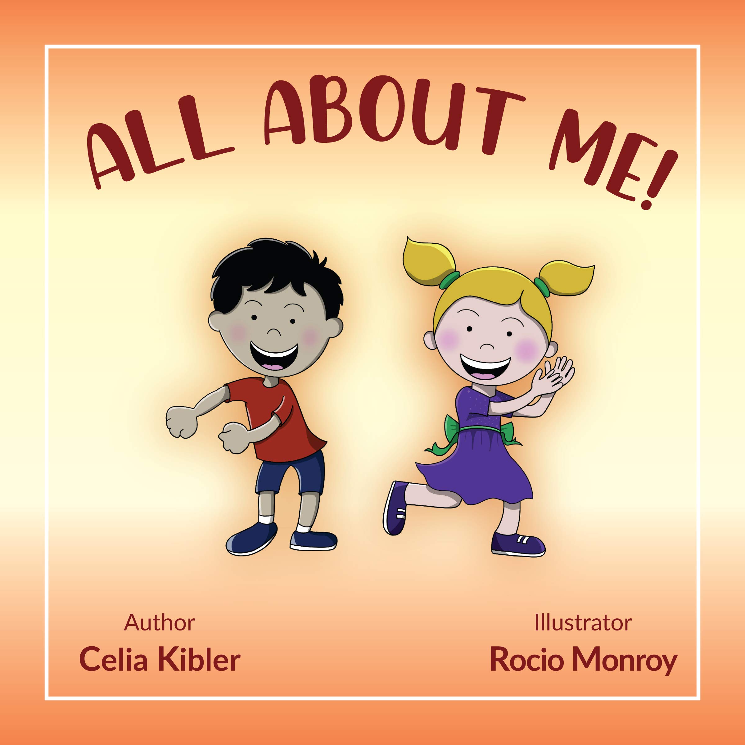 All About Me (Books by Celia Kibler)