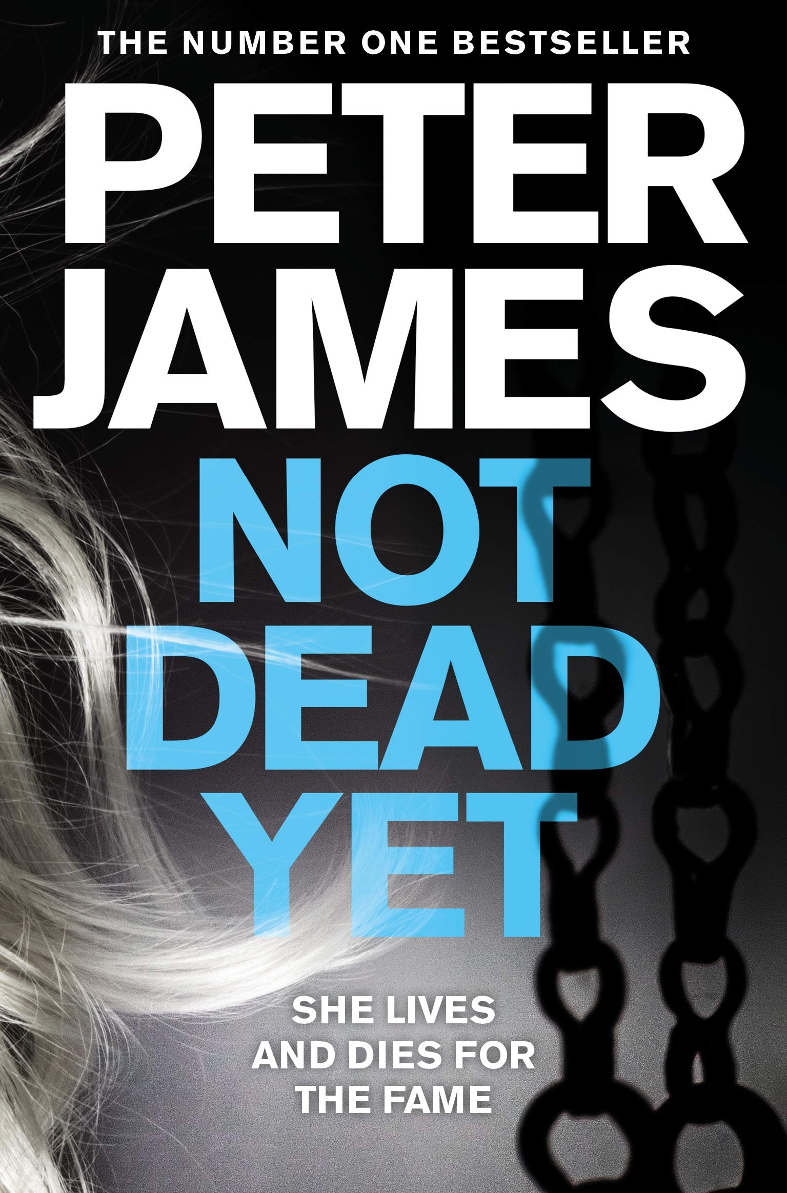 Not Dead Yet - 9781509898909