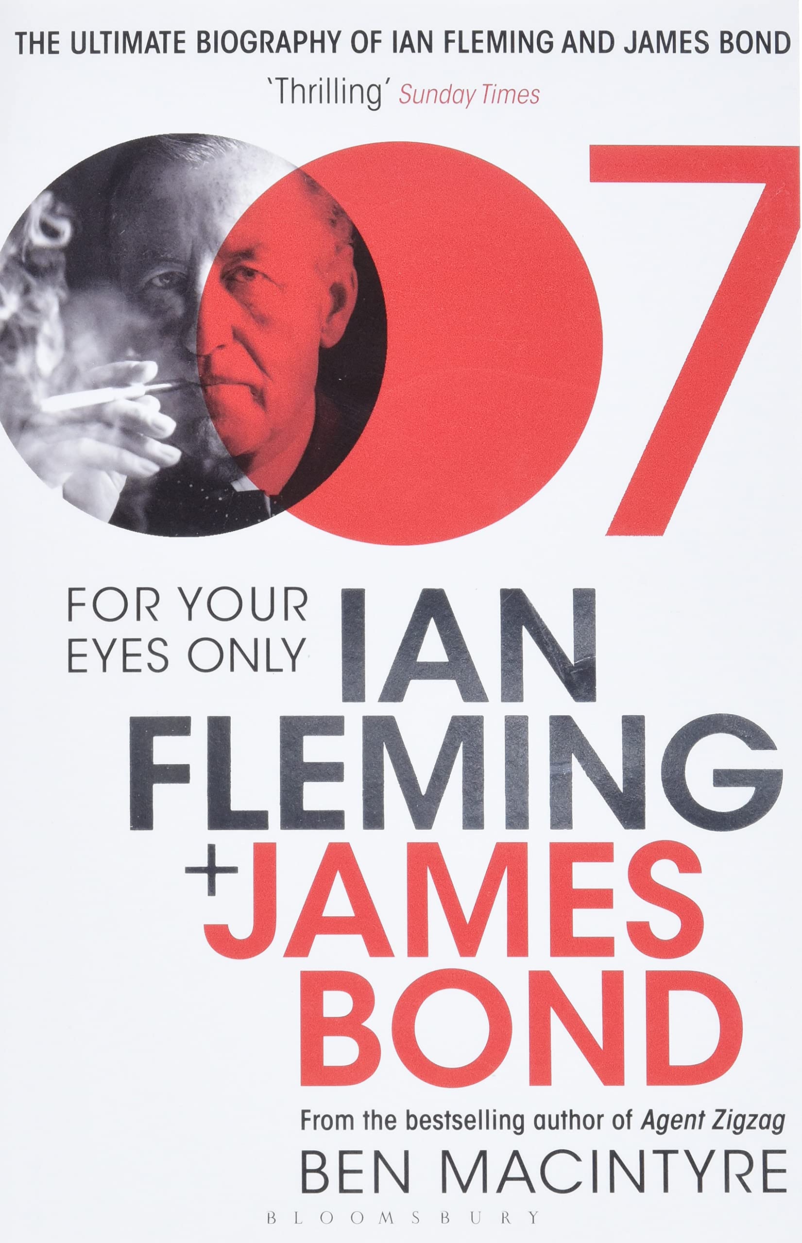 For Your Eyes Only: Ian Fleming and James Bond