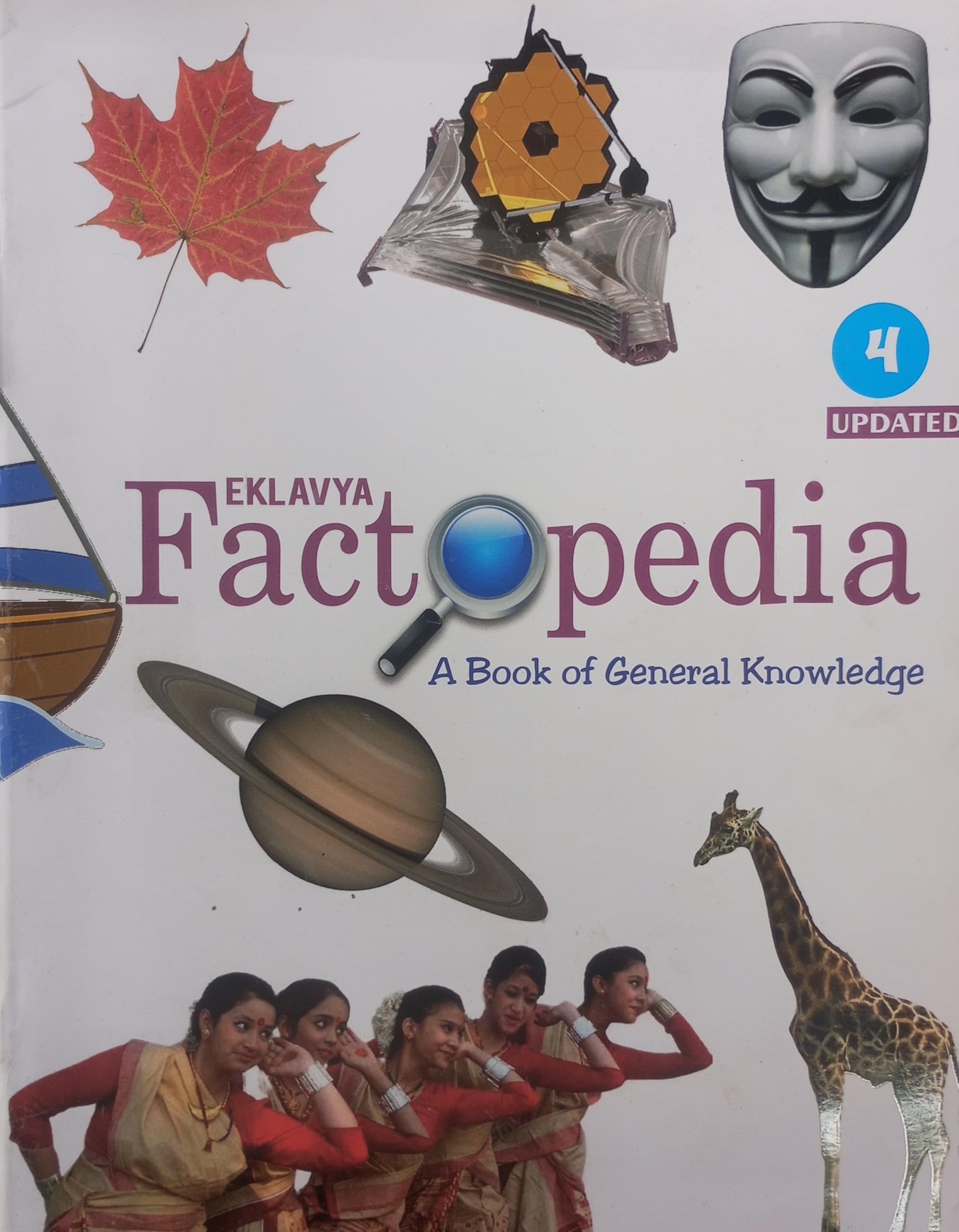 Eklavya Factopedia Class 4 : A Book of General Knowledge, Updated Edition 4, Educational Reference Book for Children