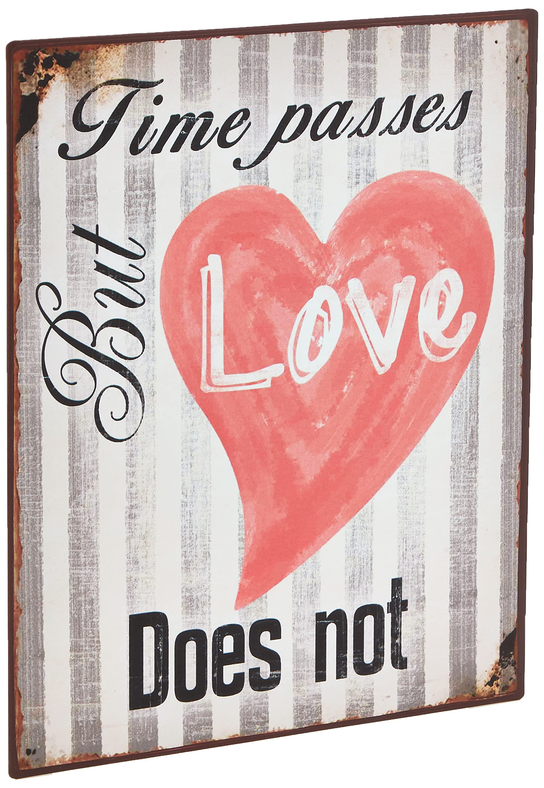 Sign - Time passes, but love does not