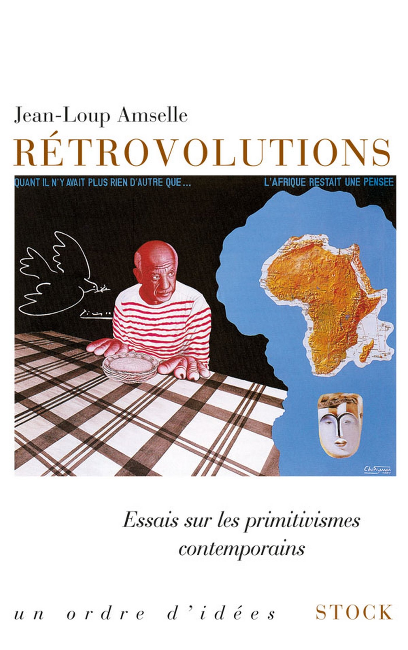 Rétrovolutions: Essais sur les primitivismes contemporains (Essais - Documents) (French Edition)