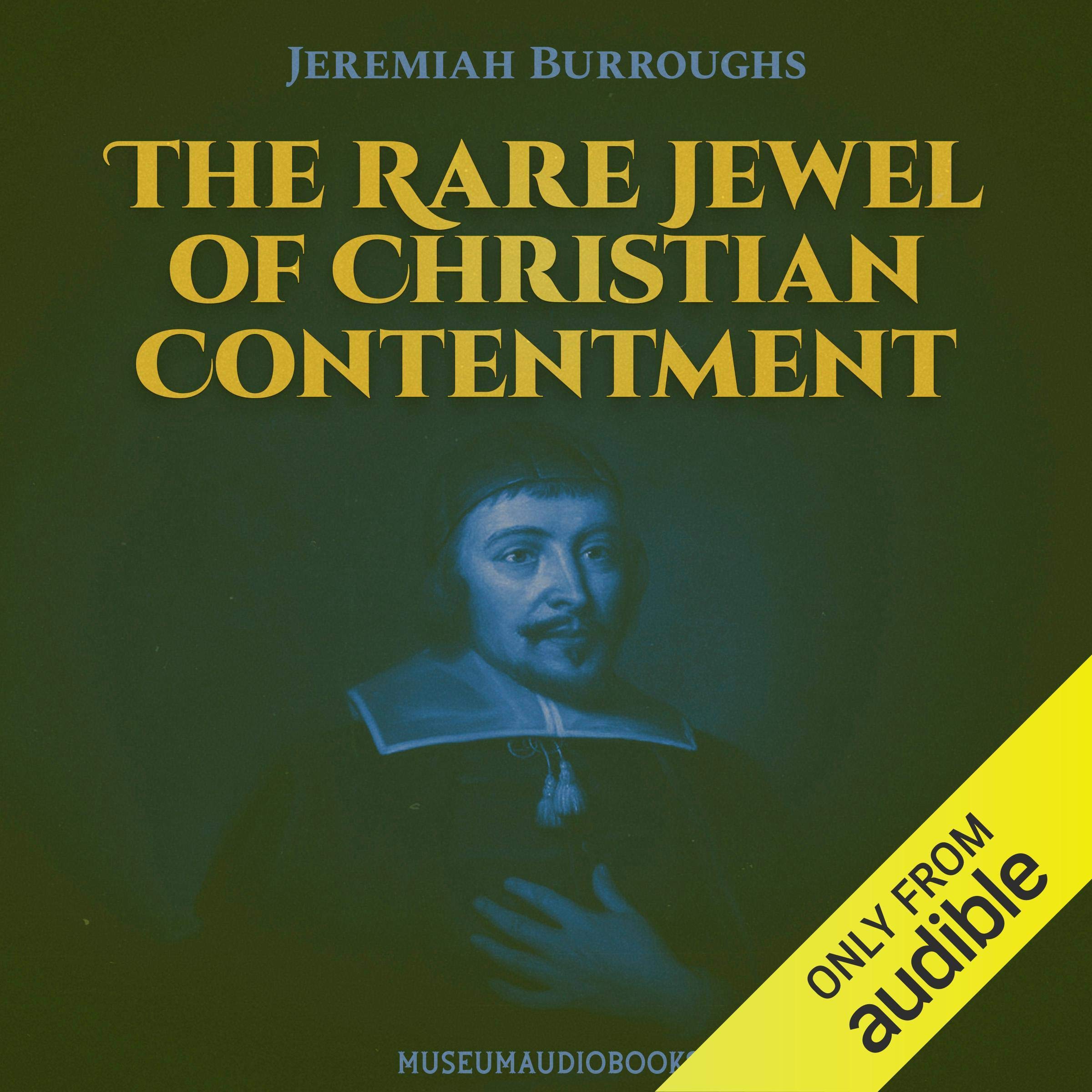 The Rare Jewel of Christian Contentment