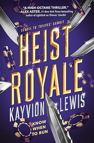 Heist Royale: Thieves' Gambit, Book 2 (Thieves Gambit, 2)