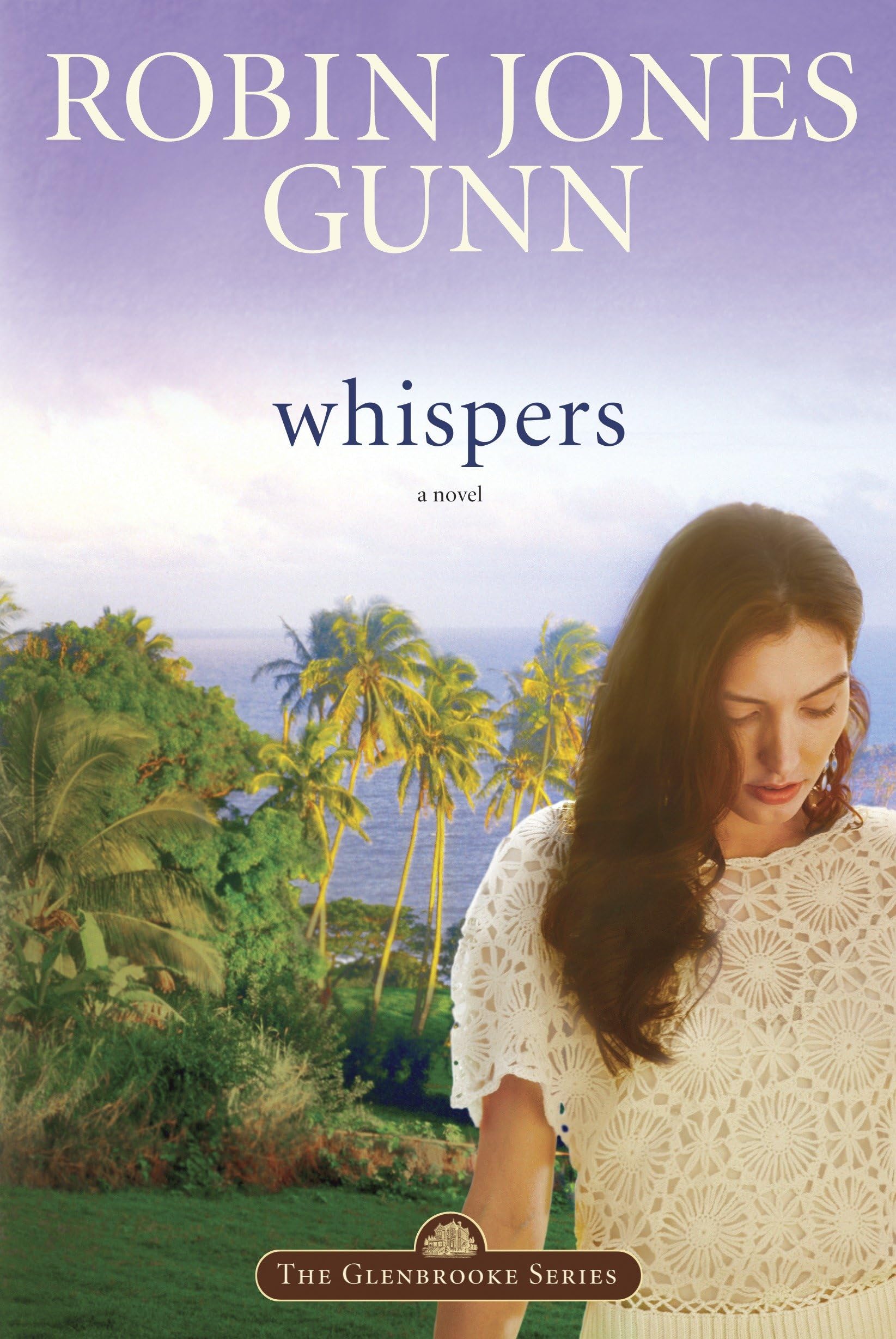 Whispers: Book 2 in the Glenbrooke Seri- 1590521927, paperback, Robin Jones Gunn