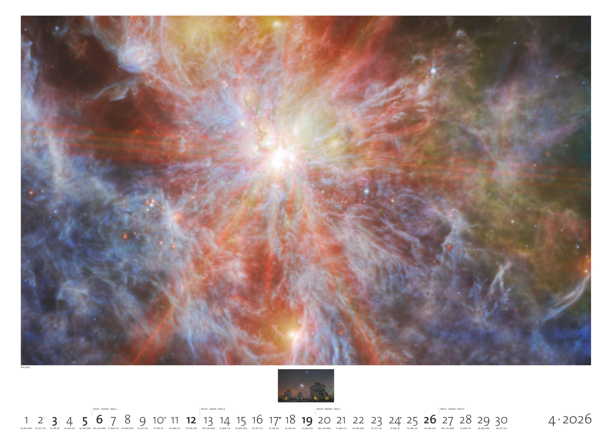 Palazzi - Sternzeit | EINE ASTRONOMISCHE REISE DURCH ZEIT UND RAUM 2026 – Wandkalender 70×50 cm mit 12 brillanten Weltraum-Aufnahmen, ... Eine astronomische Reise in Zeit und Raum