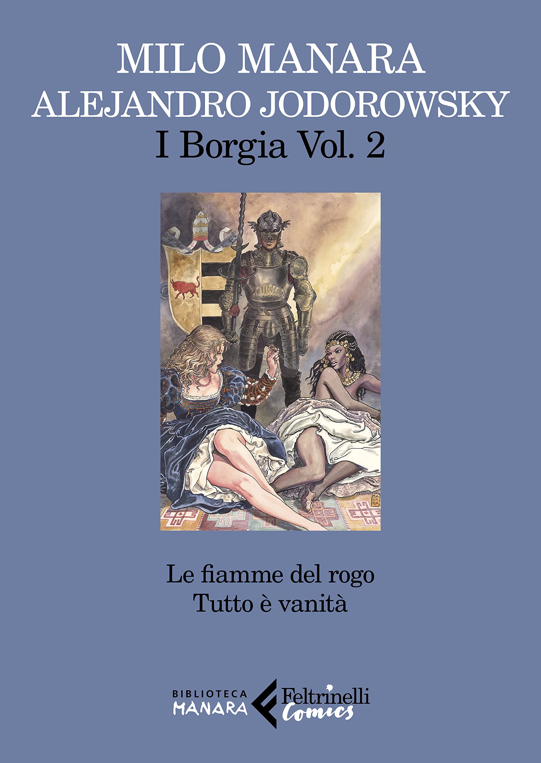 I Borgia. Le Fiamme Del Rogo-Tutto è Vanità (Vol. 2) - 4